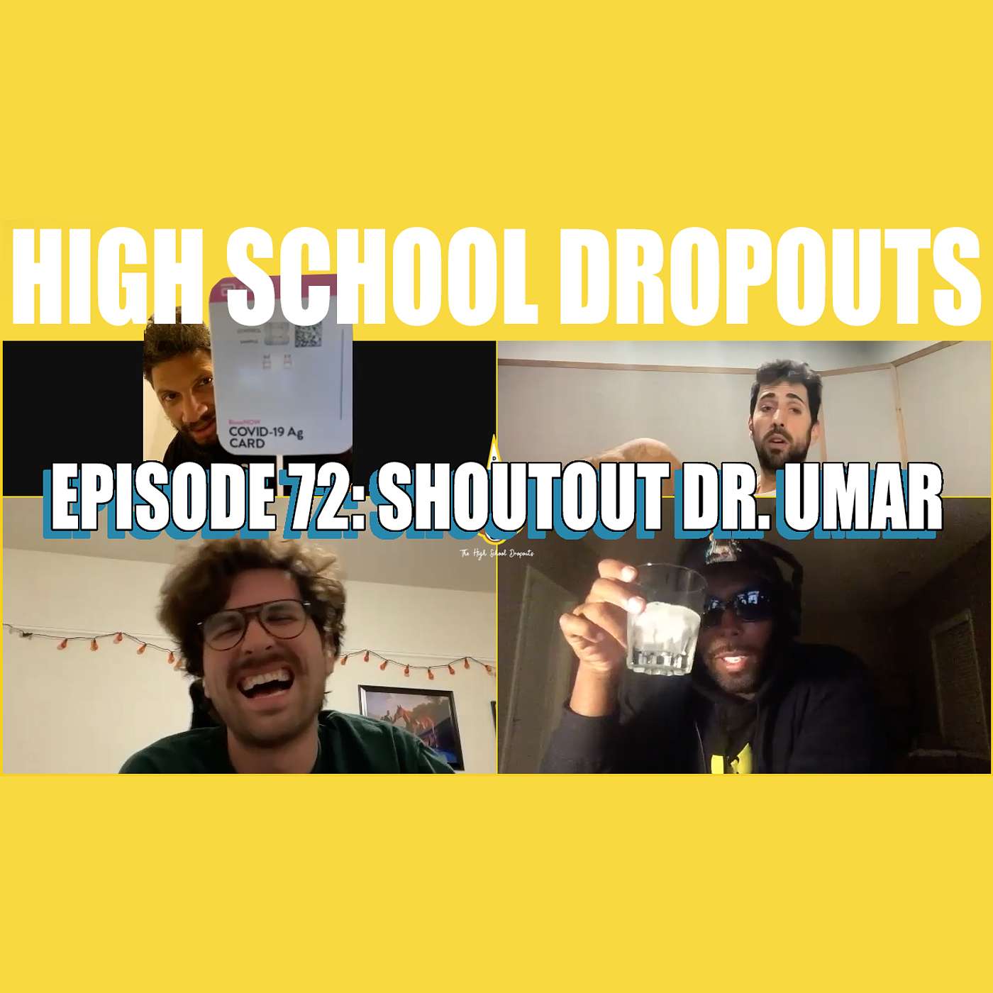 The High School Dropouts