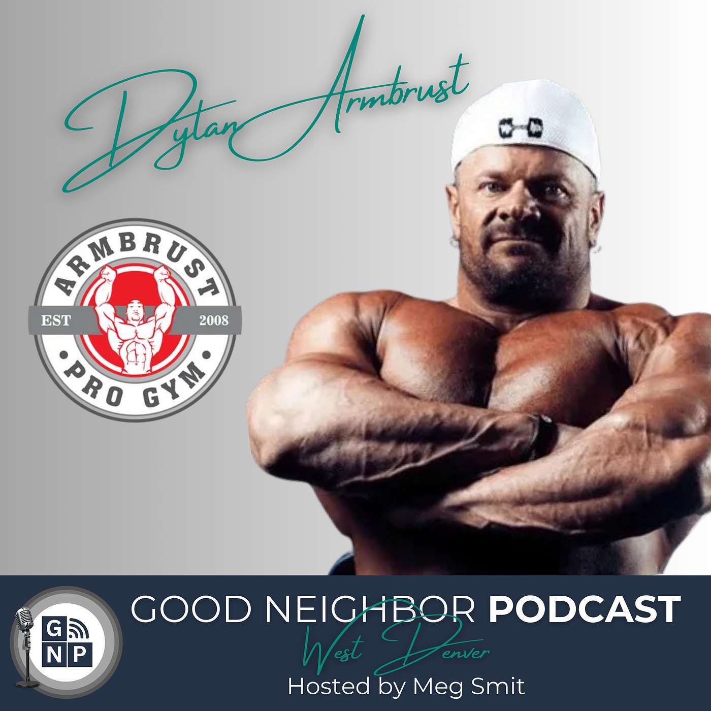 EP #66- Meet Dylan Armbrust of Armbrust Pro Gym episode artwork