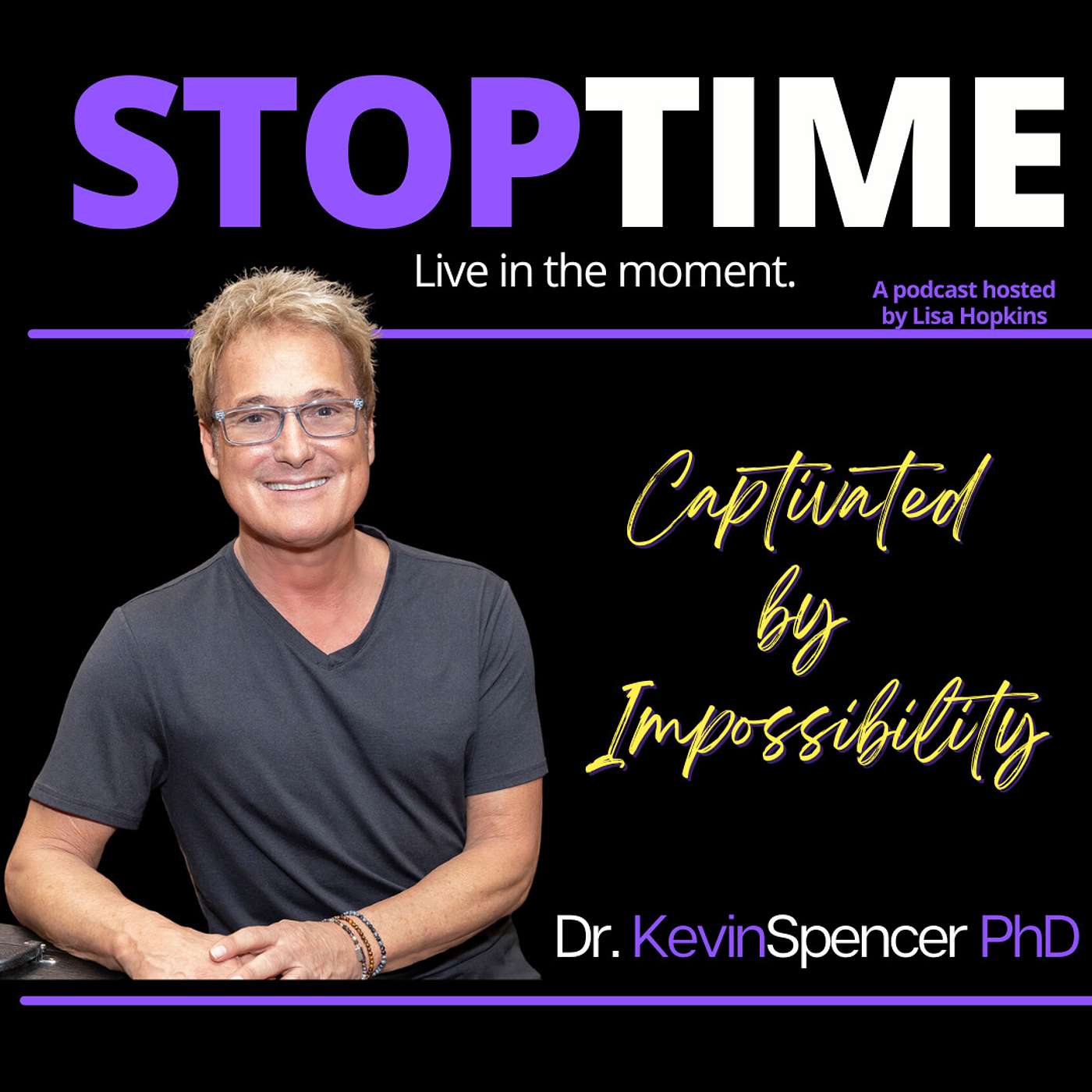 STOPTIME: Live in the Moment.