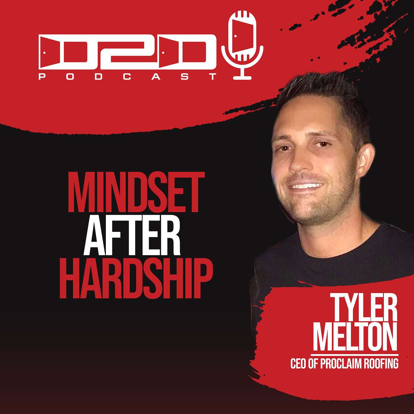 Mindset After Hardship - Tyler Melton