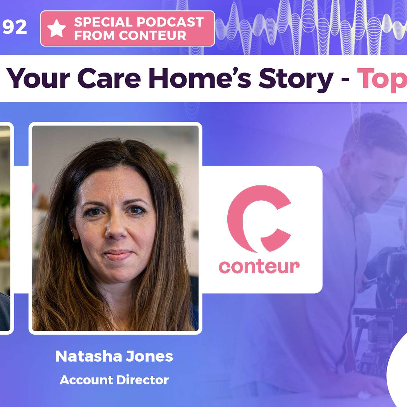 How To Tell Your Care Home's Story - Top Tips