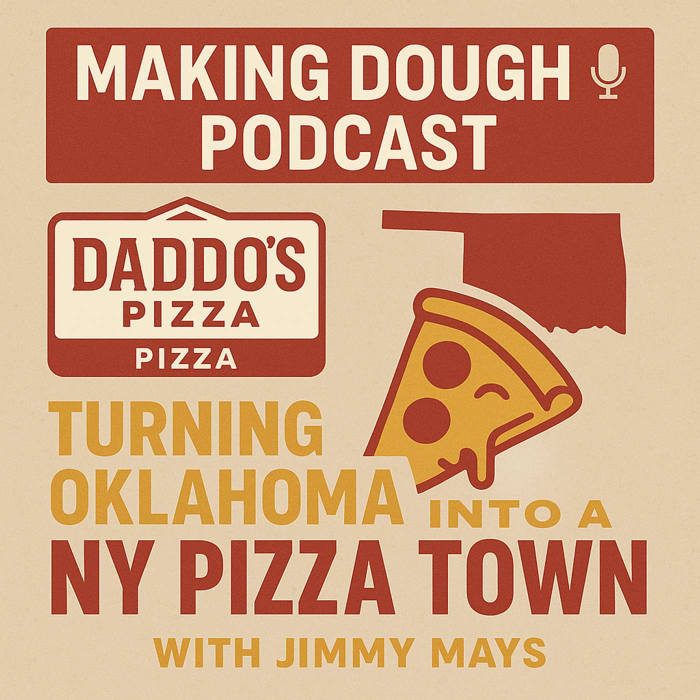 Turning Oklahoma into a NY Pizza Town with Daddo’s Jimmy Mays episode artwork