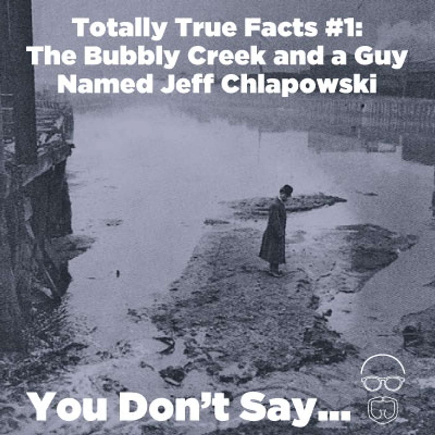 You Don\'t Say...