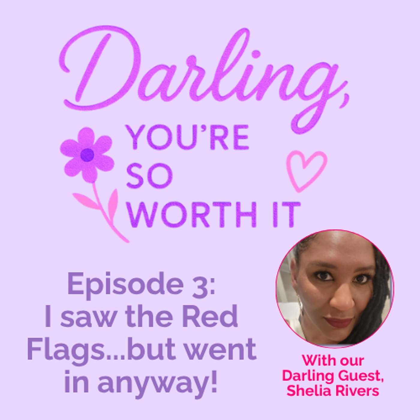 Darling, You\'re So Worth It!