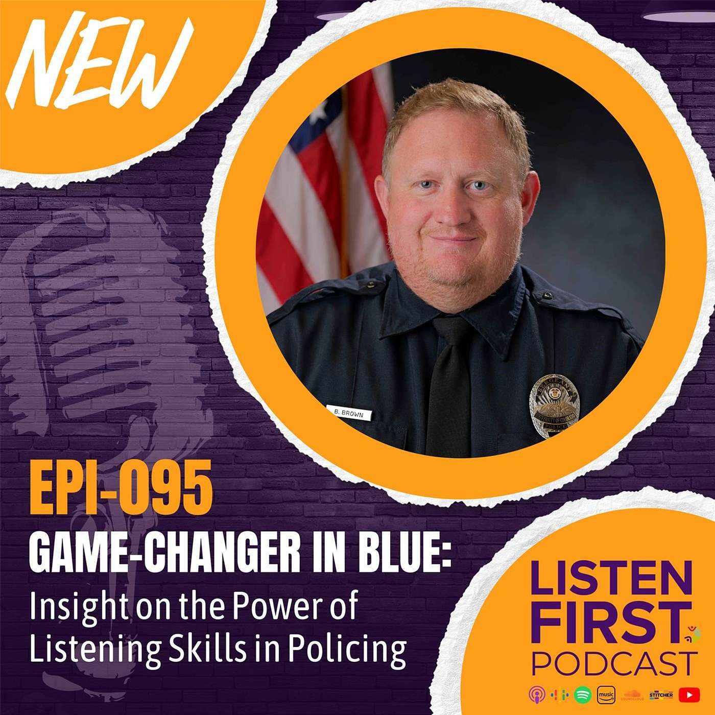 095 - Game-Changer in Blue: Insight on the Power of Listening Skills in Policing