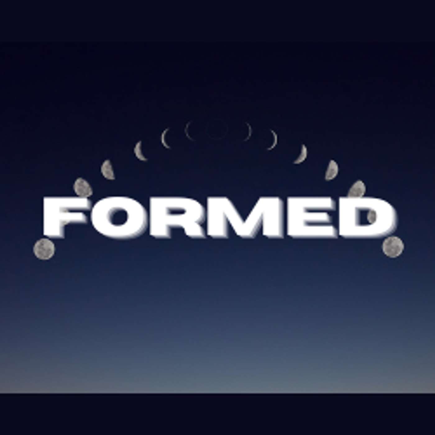 Formed | Formed By Prayer