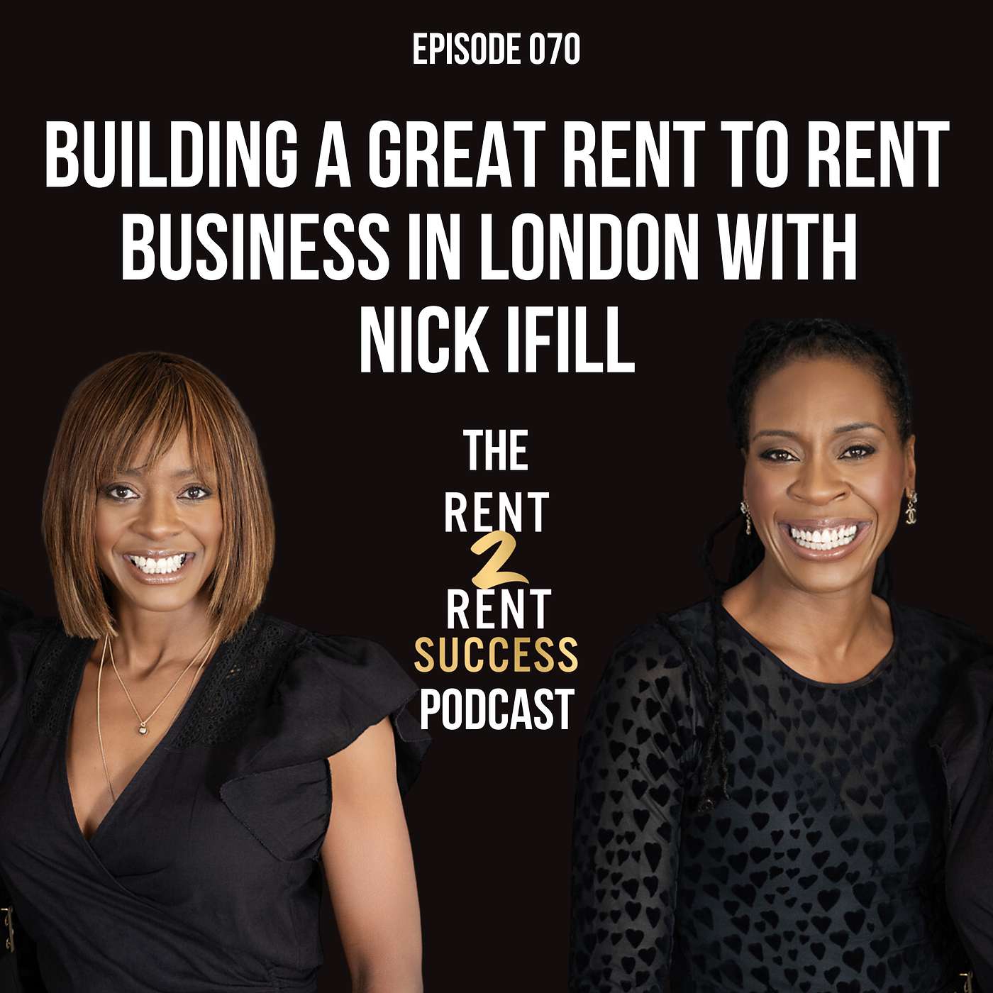 The Rent 2 Rent Success Property Podcast