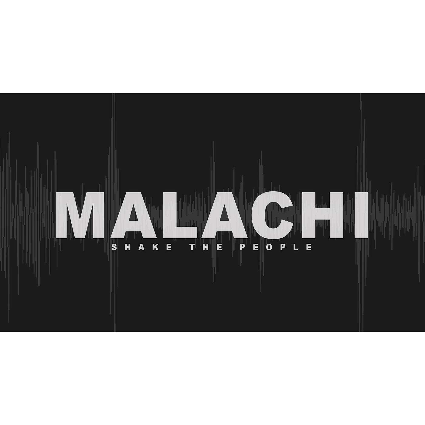 Malachi: Shake the People - Ch 4 episode artwork