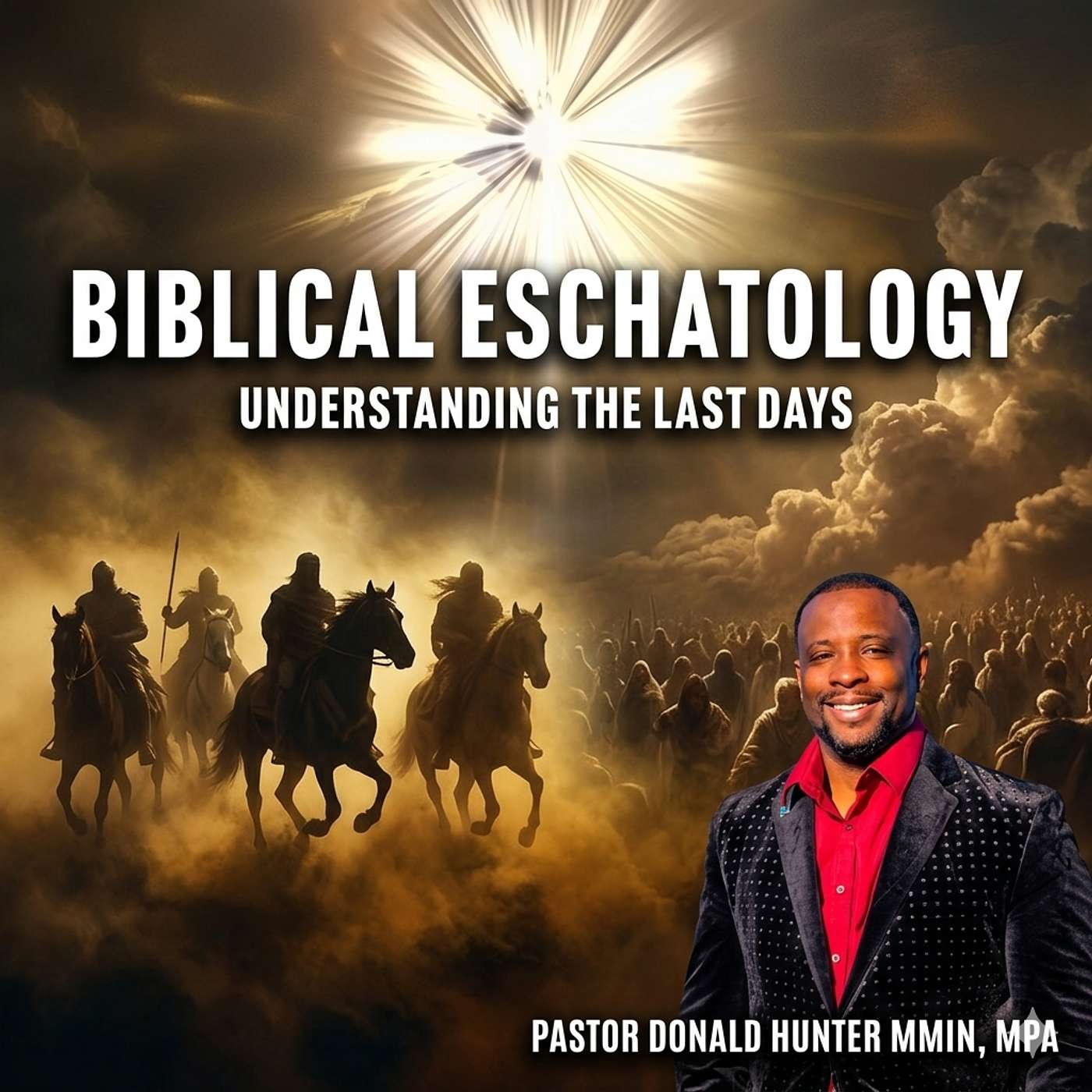 Biblical Eschatology with Donald Hunter