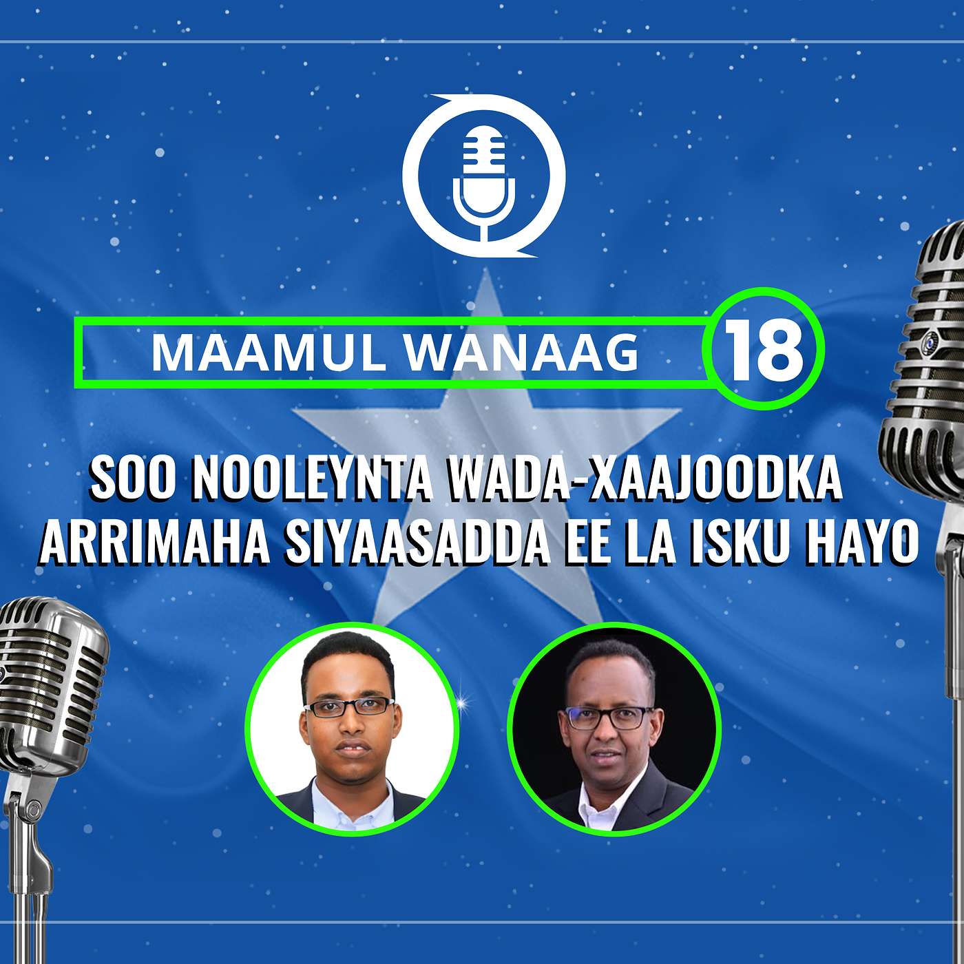 Soo nooleynta wada-xaajoodka arrimaha siyaasadda ee la isku hayo