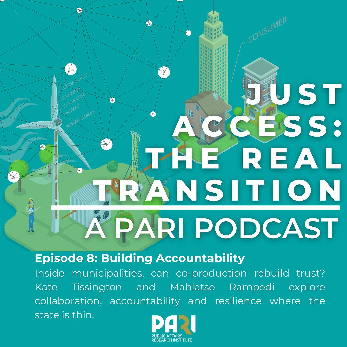 Just Access: The Real Transition - Episode 8: Building Accountability