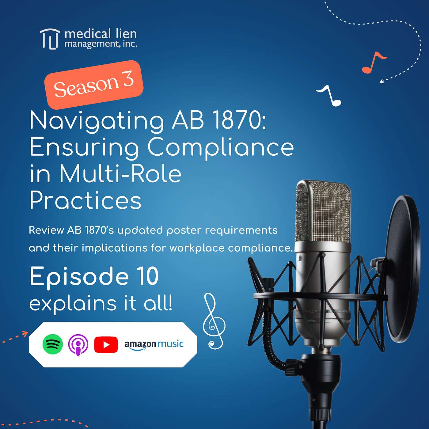 Workers Comp Unwrapped 310; Navigating AB 1870: Ensuring Compliance in Multi-Role Practices