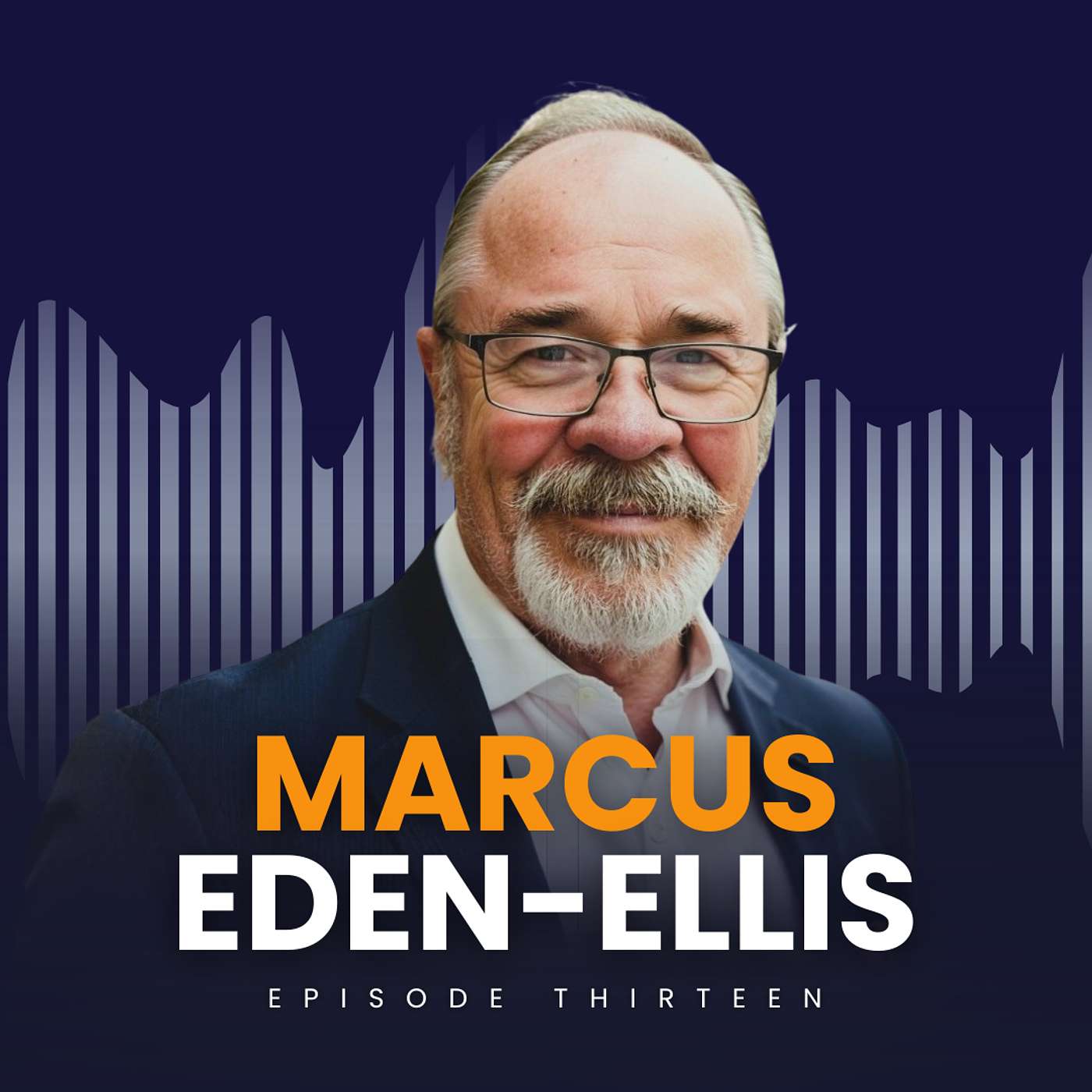 Episode 13: Marcus Eden-Ellis - The Bid Expert Who’s Turned Selling Into a Science Episode 13: Marcus Eden-Ellis - The Bid Expert Who’s Turned Selling Into a Science