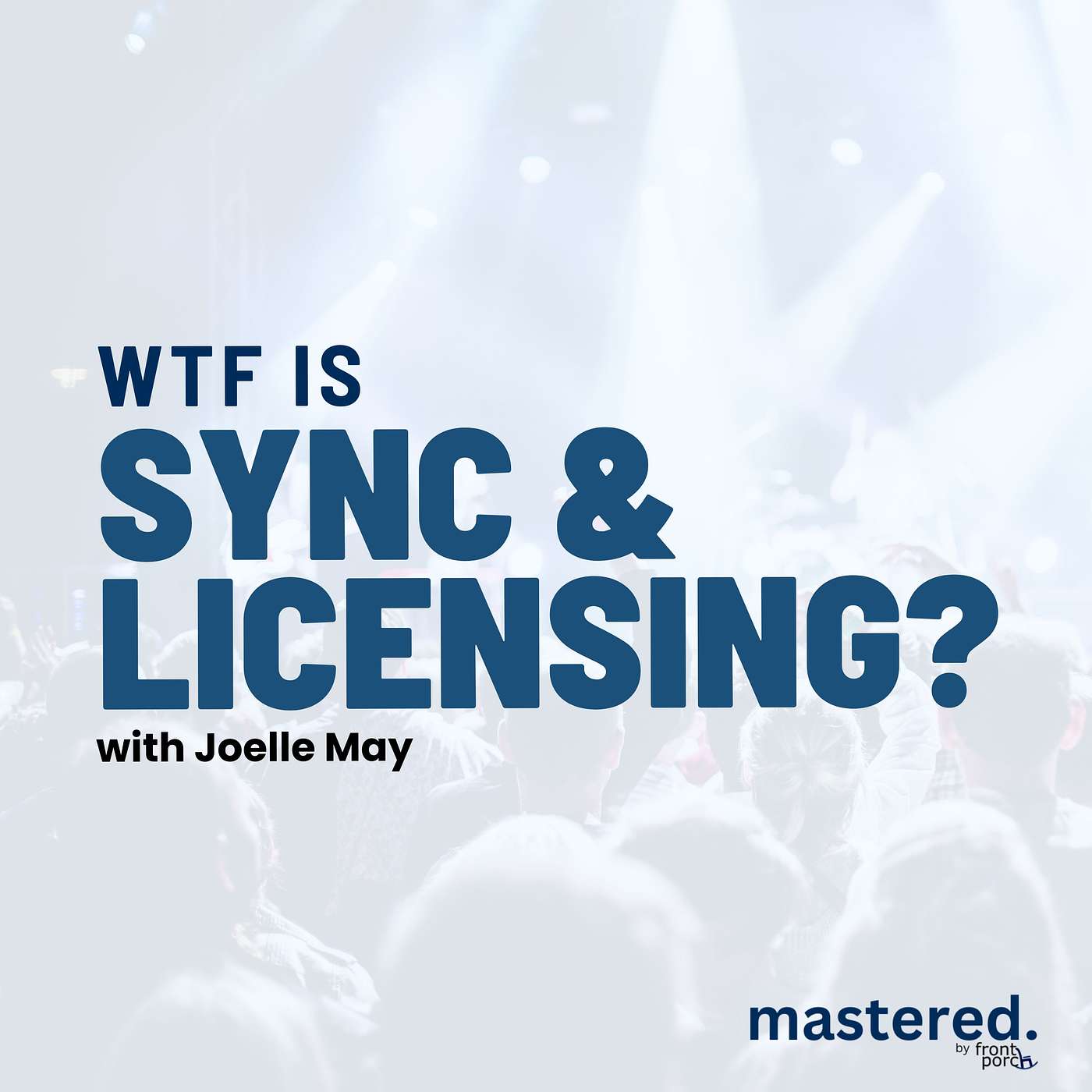 mastered. The Business Of Music