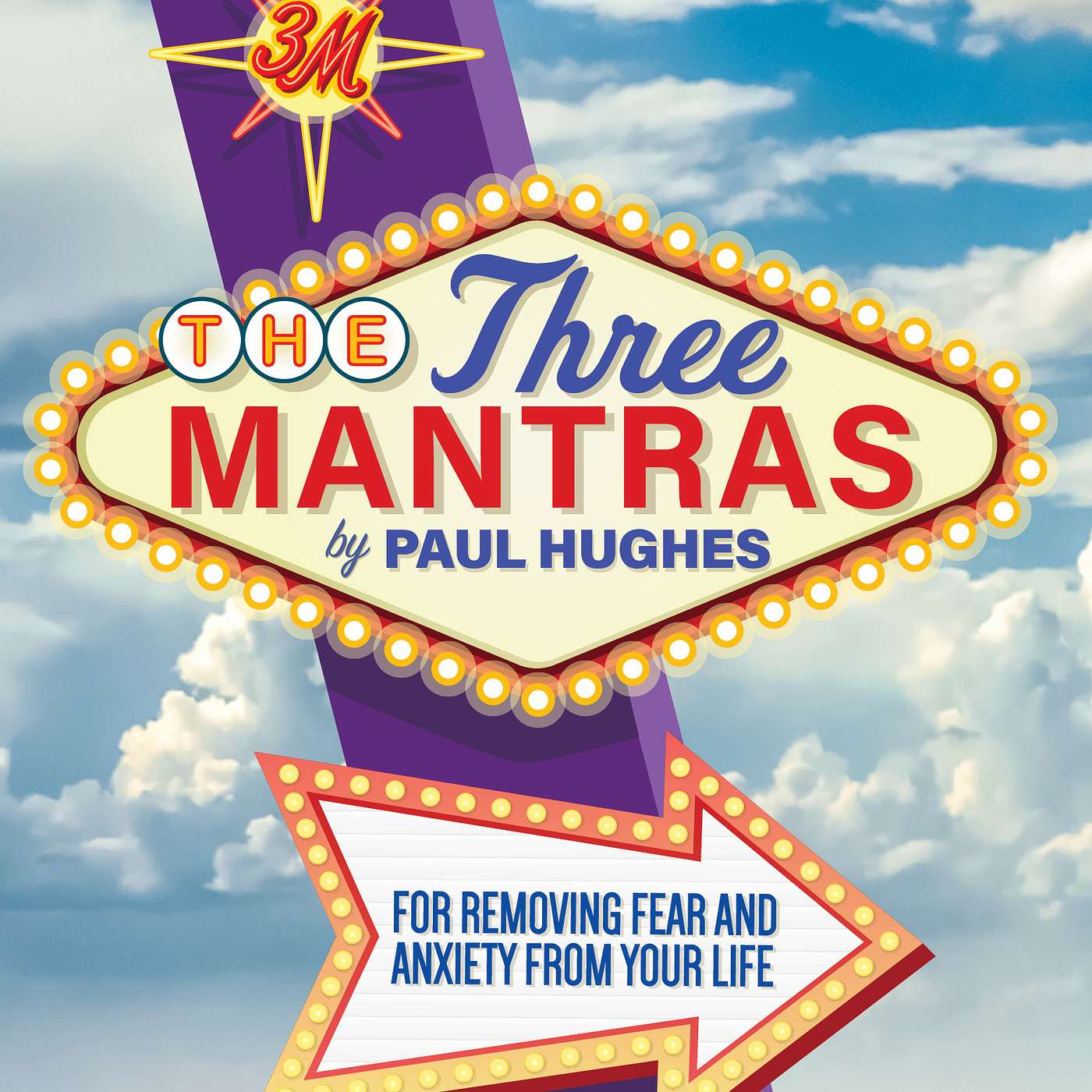 The 3 Mantras Podcast