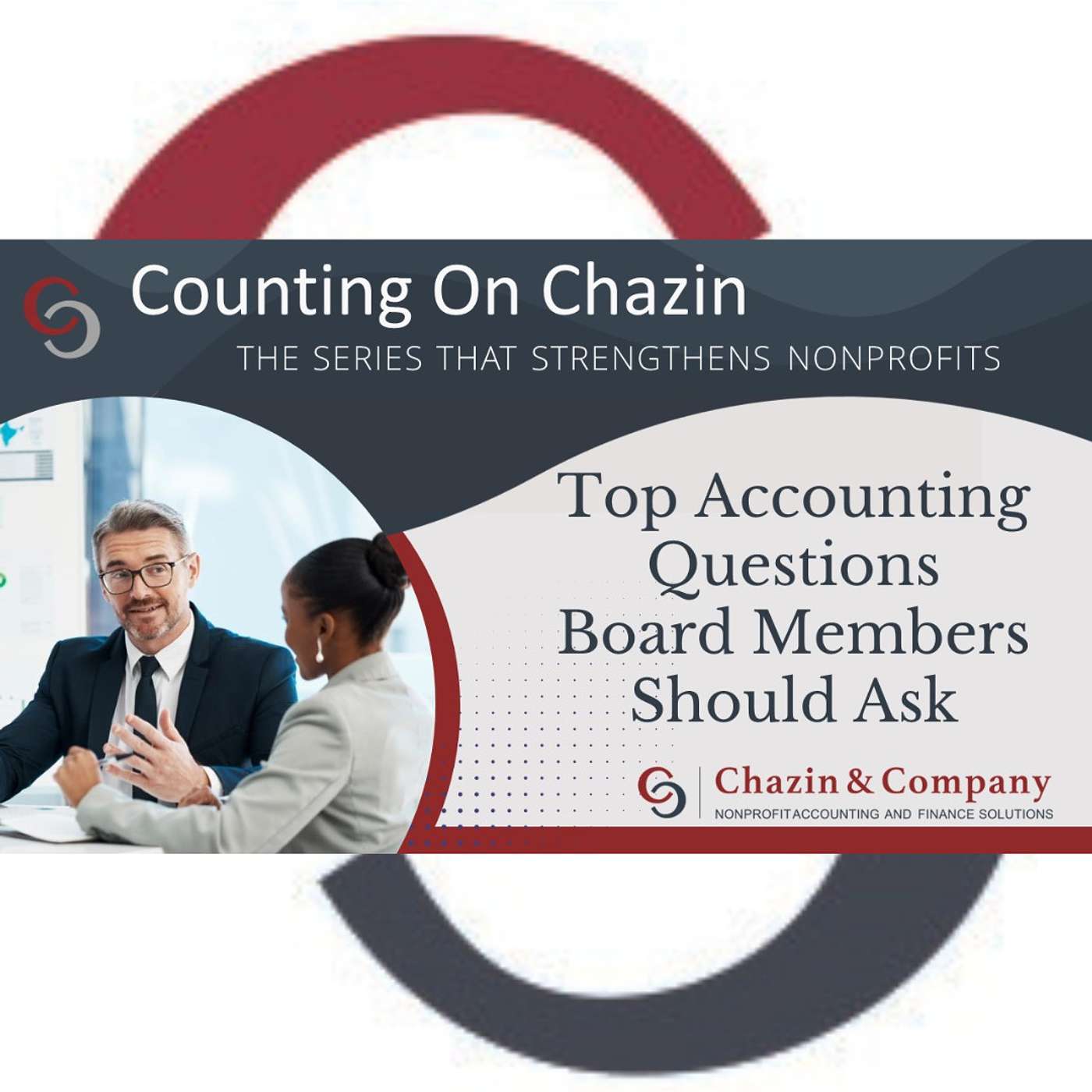 Top Accounting Questions Board Members Should Ask Top Accounting Questions Board Members Should Ask