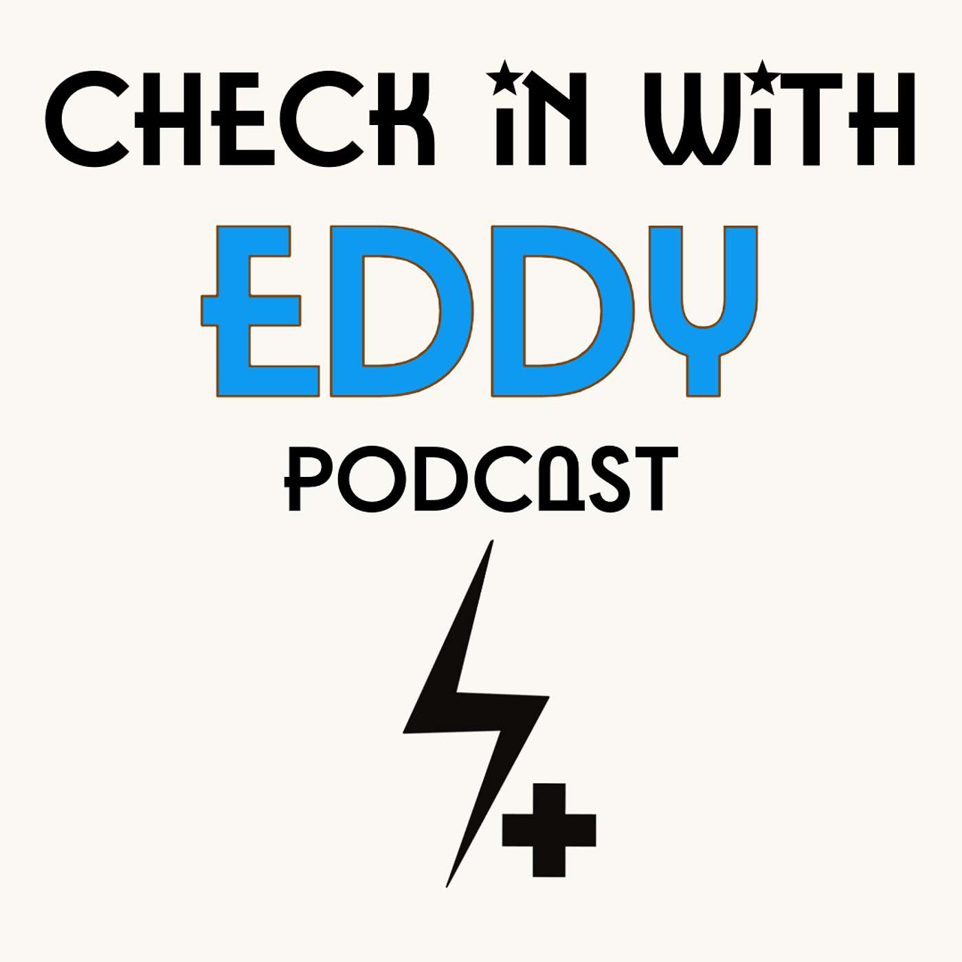 CHECK IN WITH EDDY