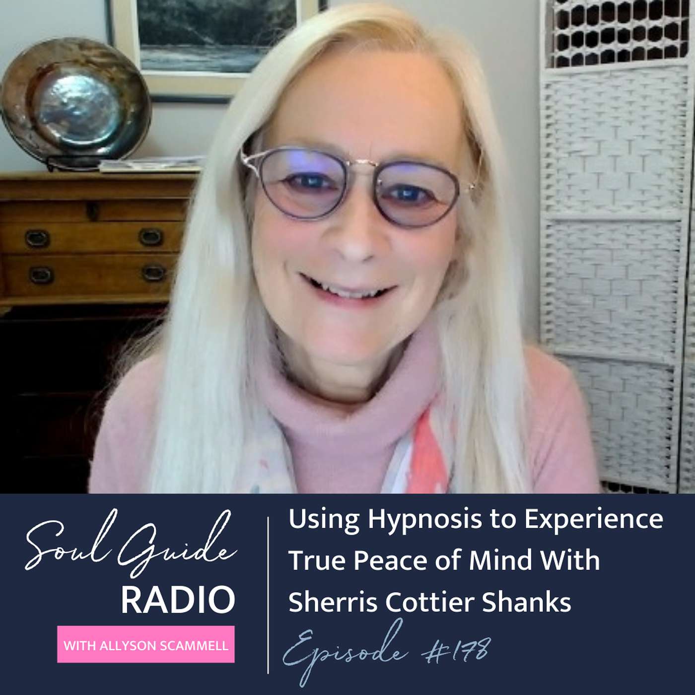 Soul Guide Radio with Allyson Scammell