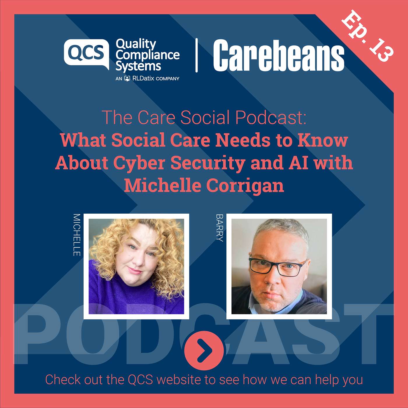 The Care Social Podcast Ep 13: What Social Care Providers Need to Know About Cyber Security and AI – with Michelle Corrigan