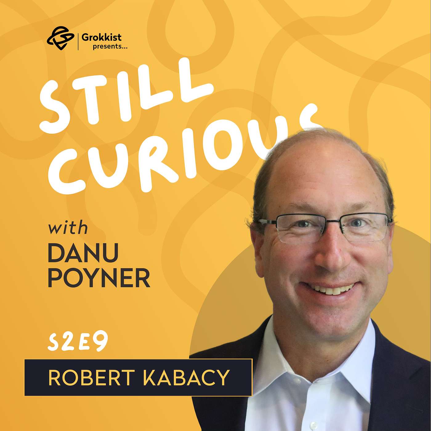 Navigating the passing of a loved one with estate planning lawyer and author Robert Kabacy | S2E9