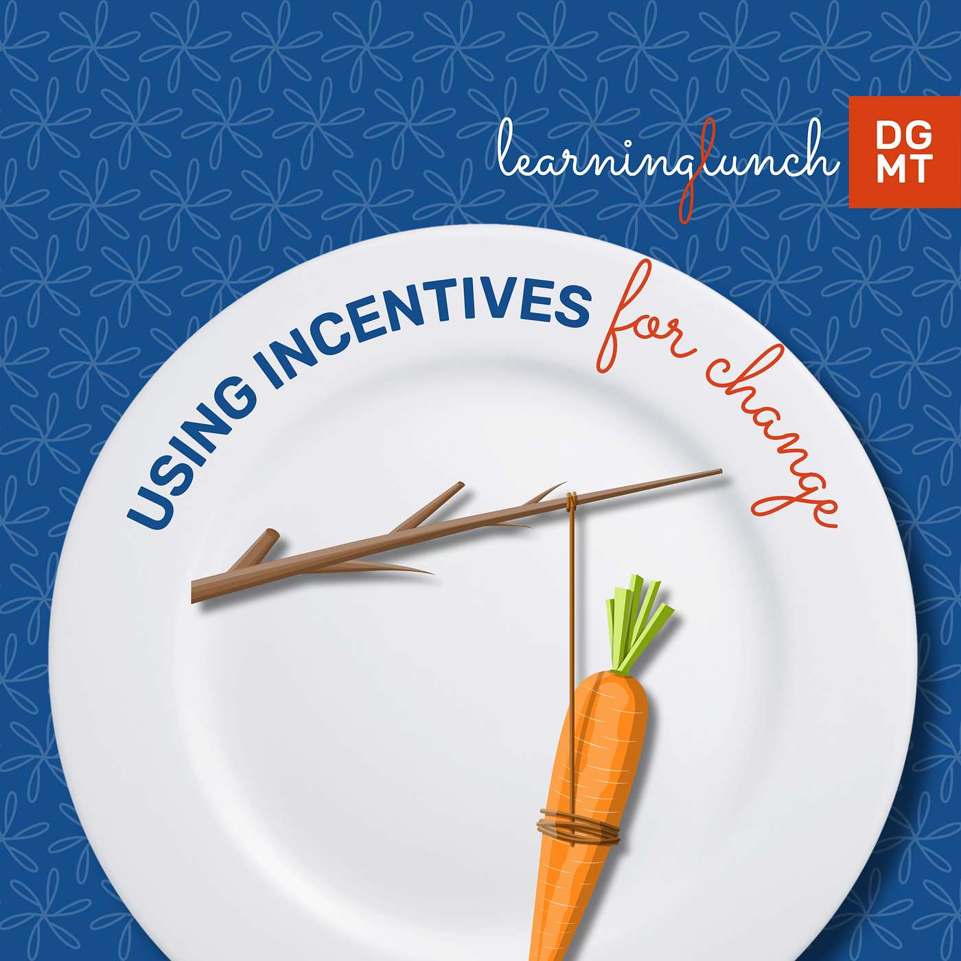 The Learning Lunch - Using incentives for change