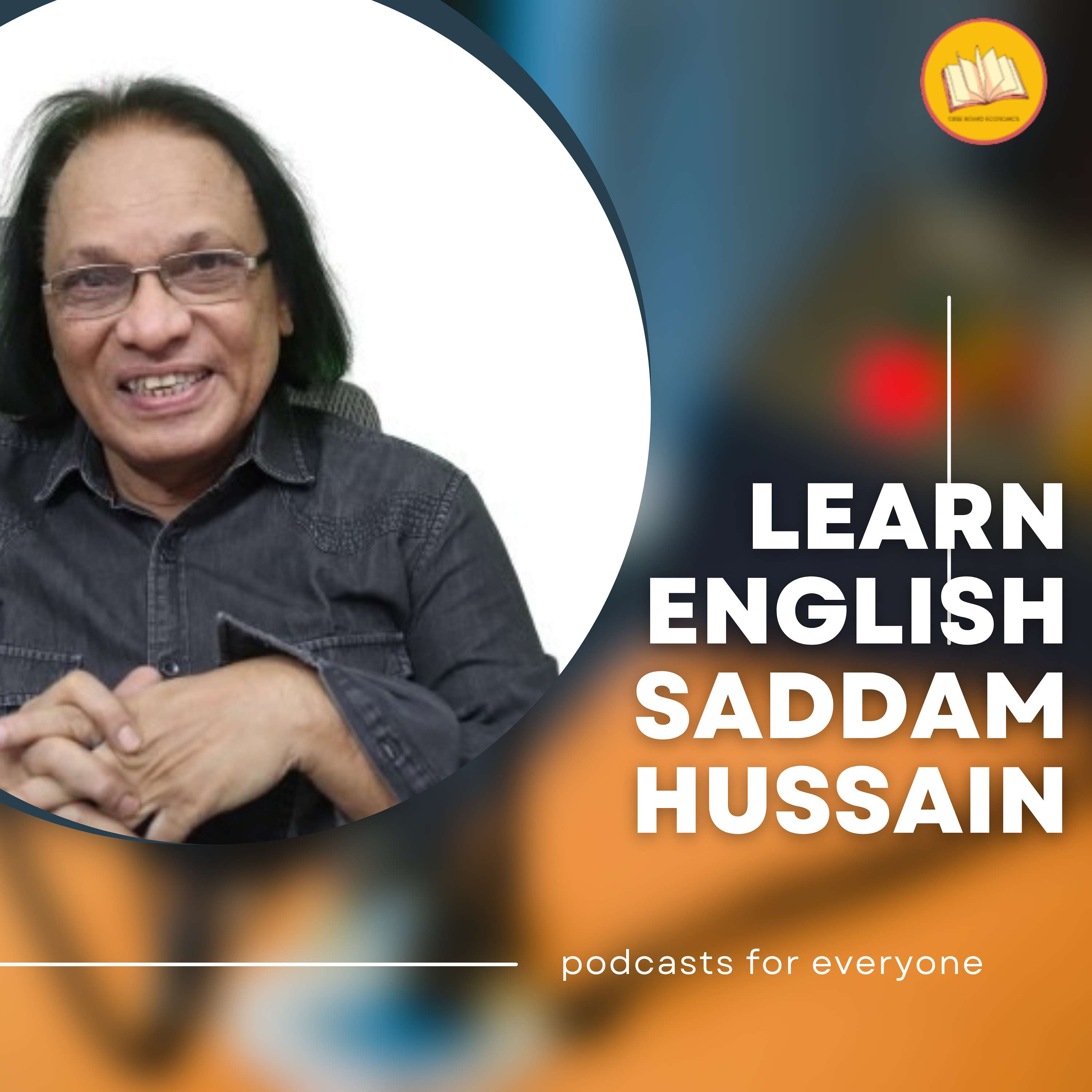 Learn English with Saddam Hussain