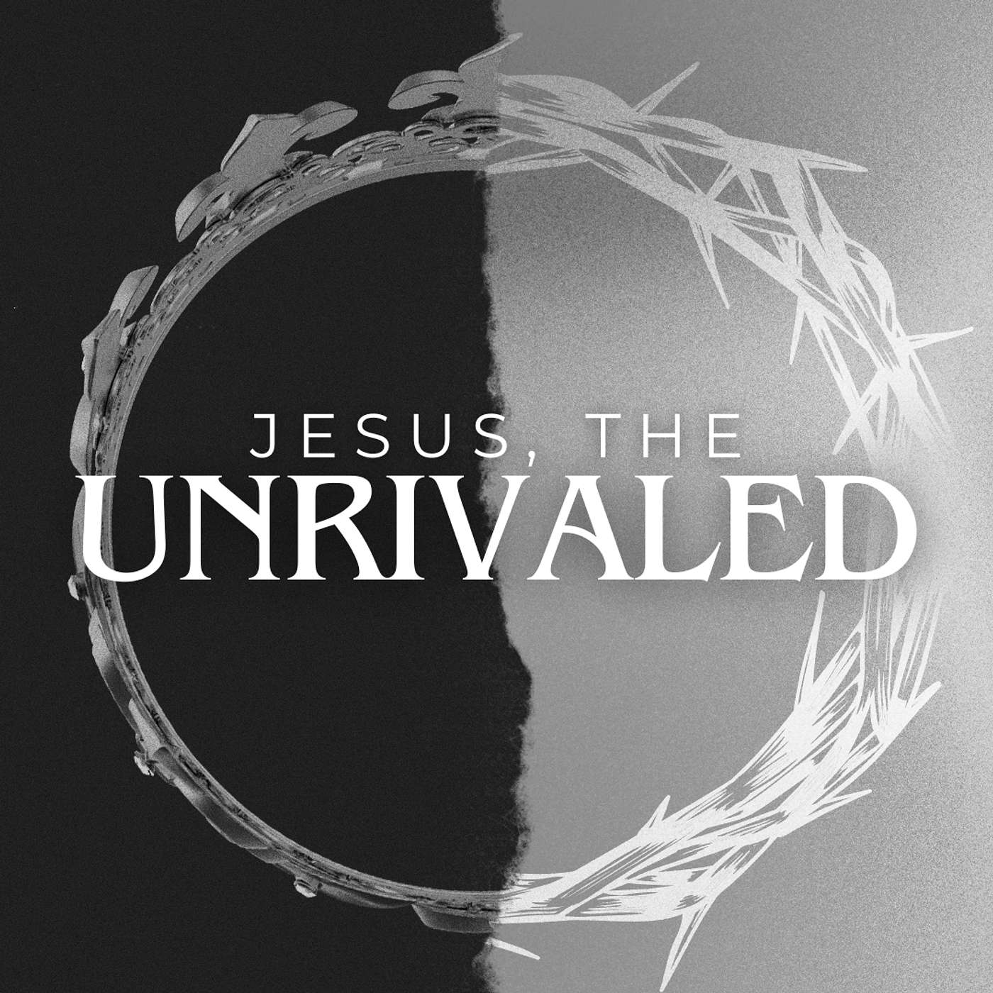 Jesus, the Unrivaled: Hebrews 1:1-4 episode artwork