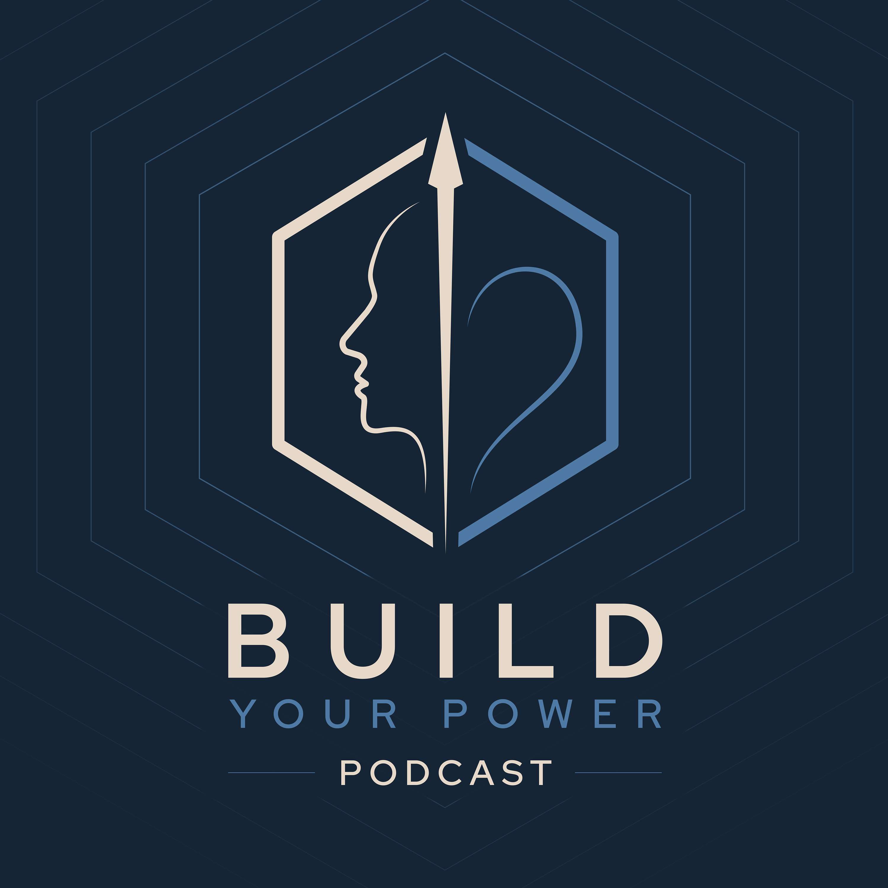 Build Your Power podcast artwork