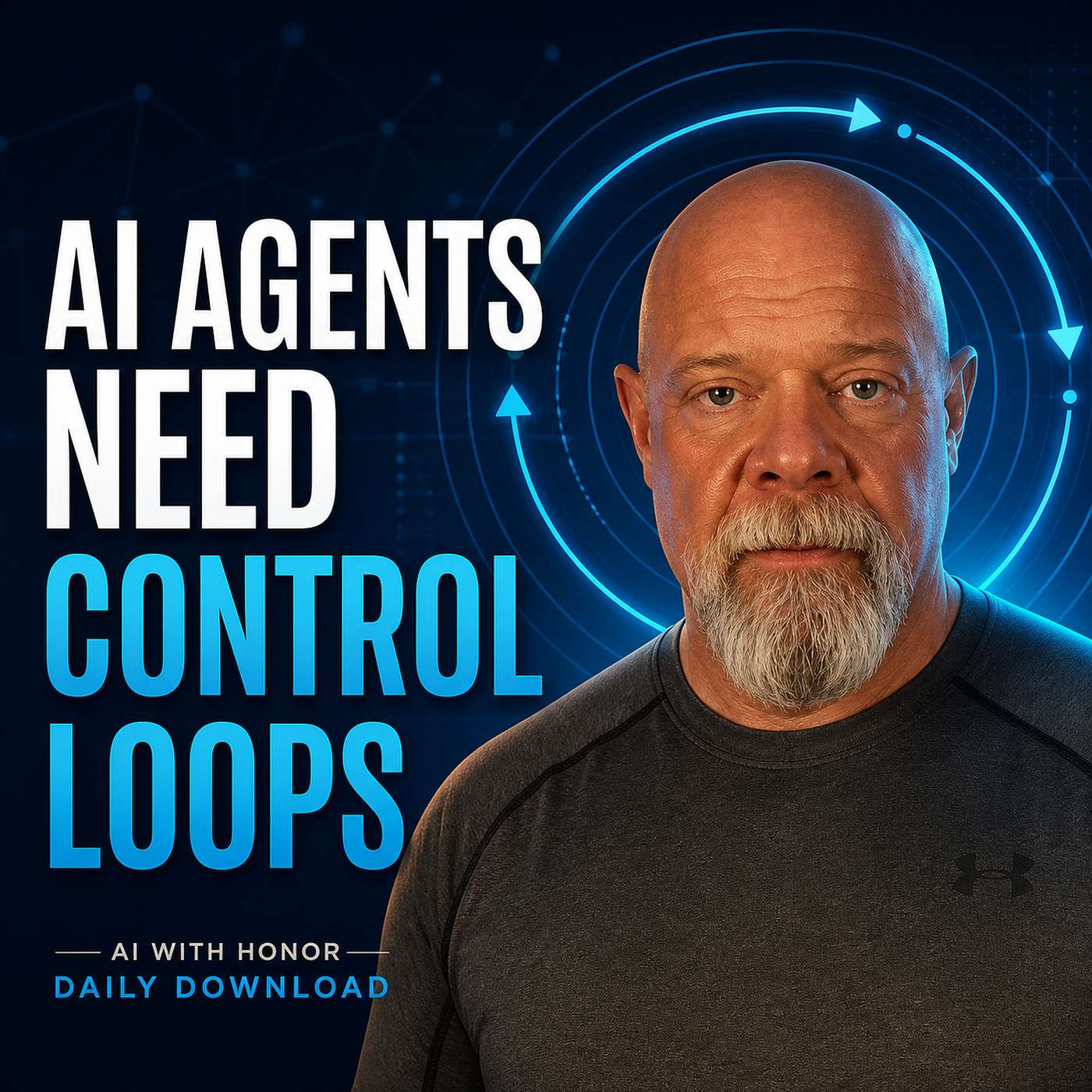 AI Agents Need Control Loops, Not Bigger Promises episode artwork