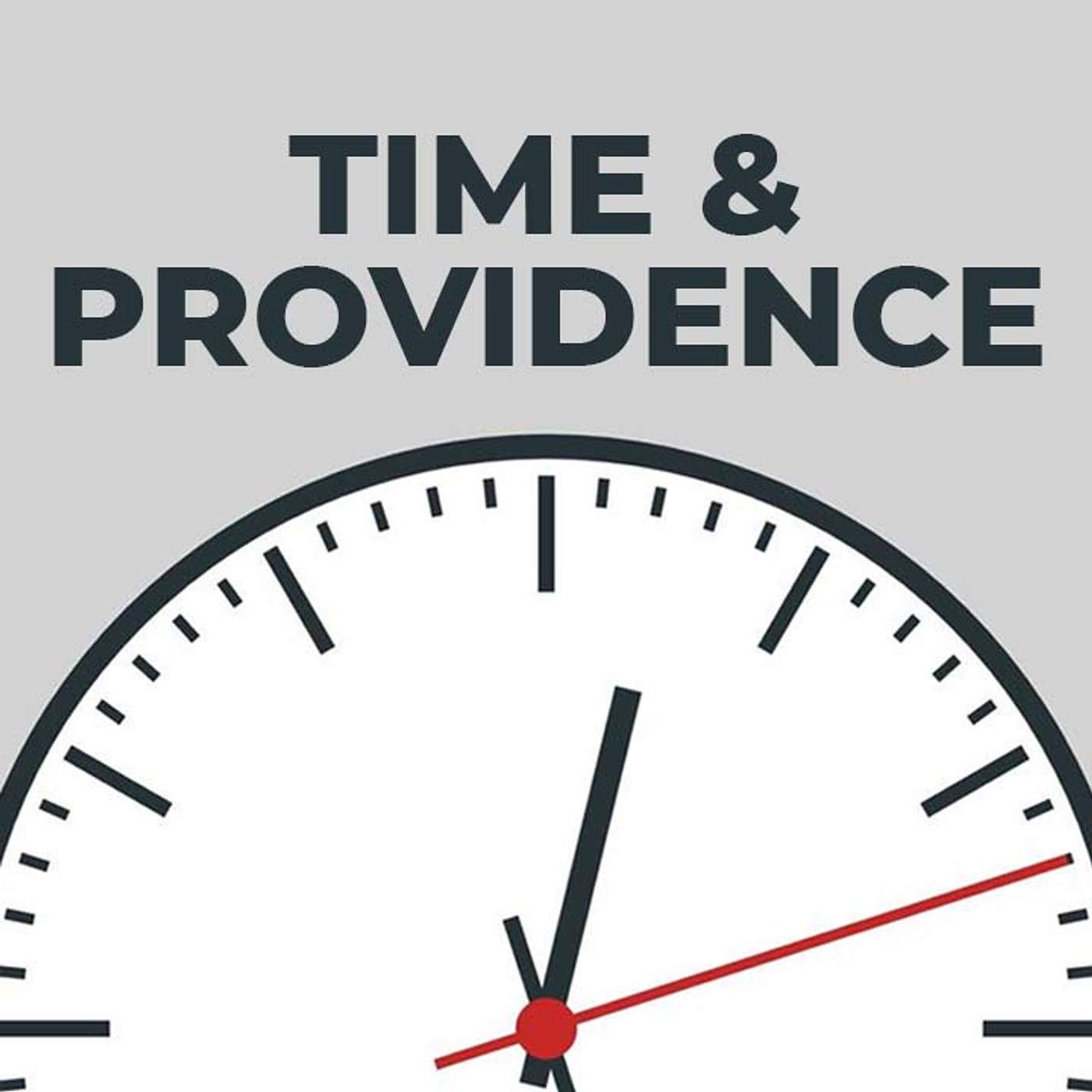 Time & Providence