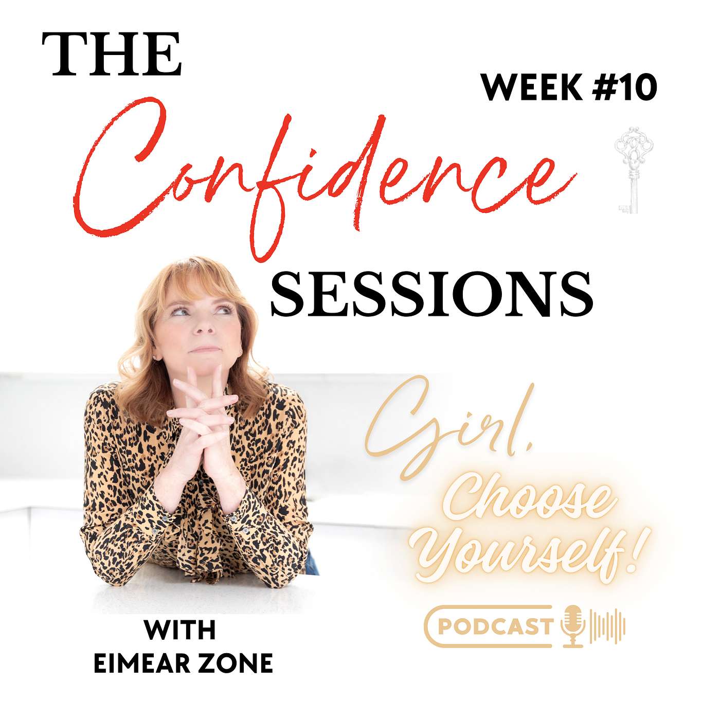 Confidence Session 10: I Am Whole episode artwork