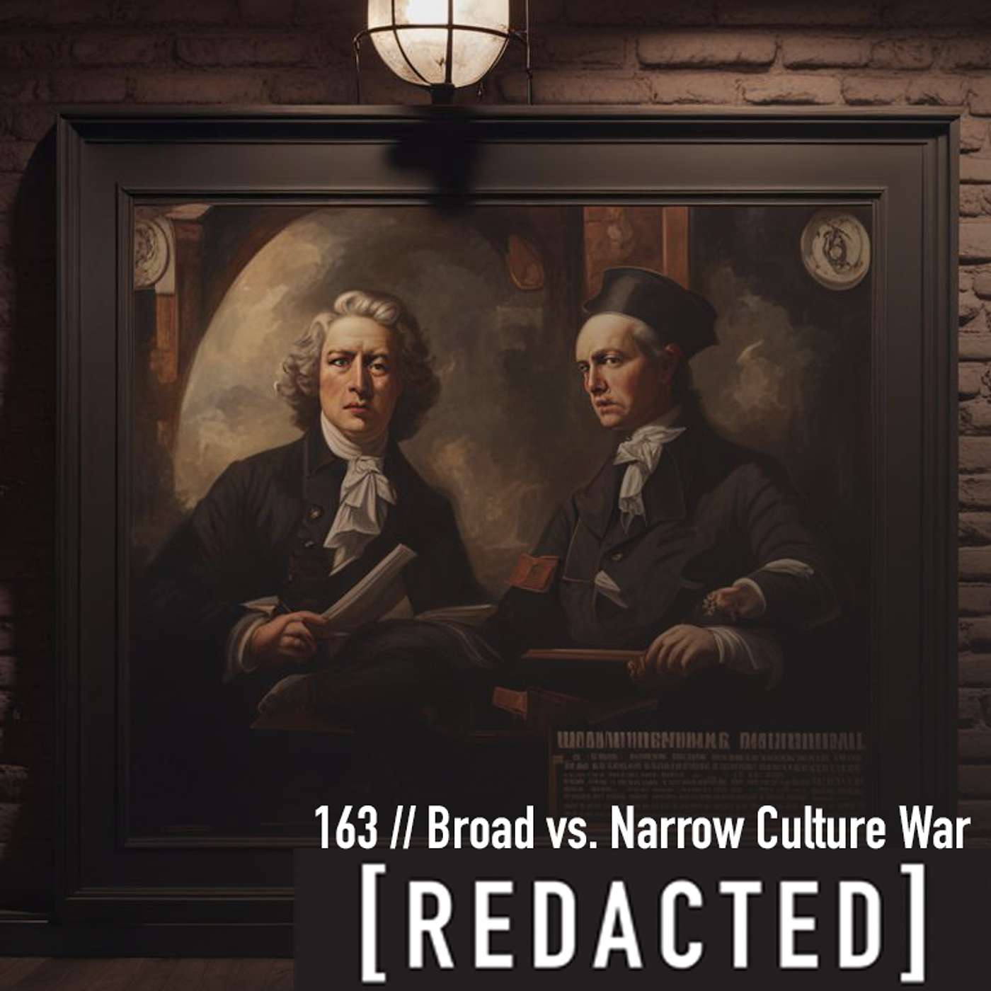 163: Broad vs Narrow Culture War