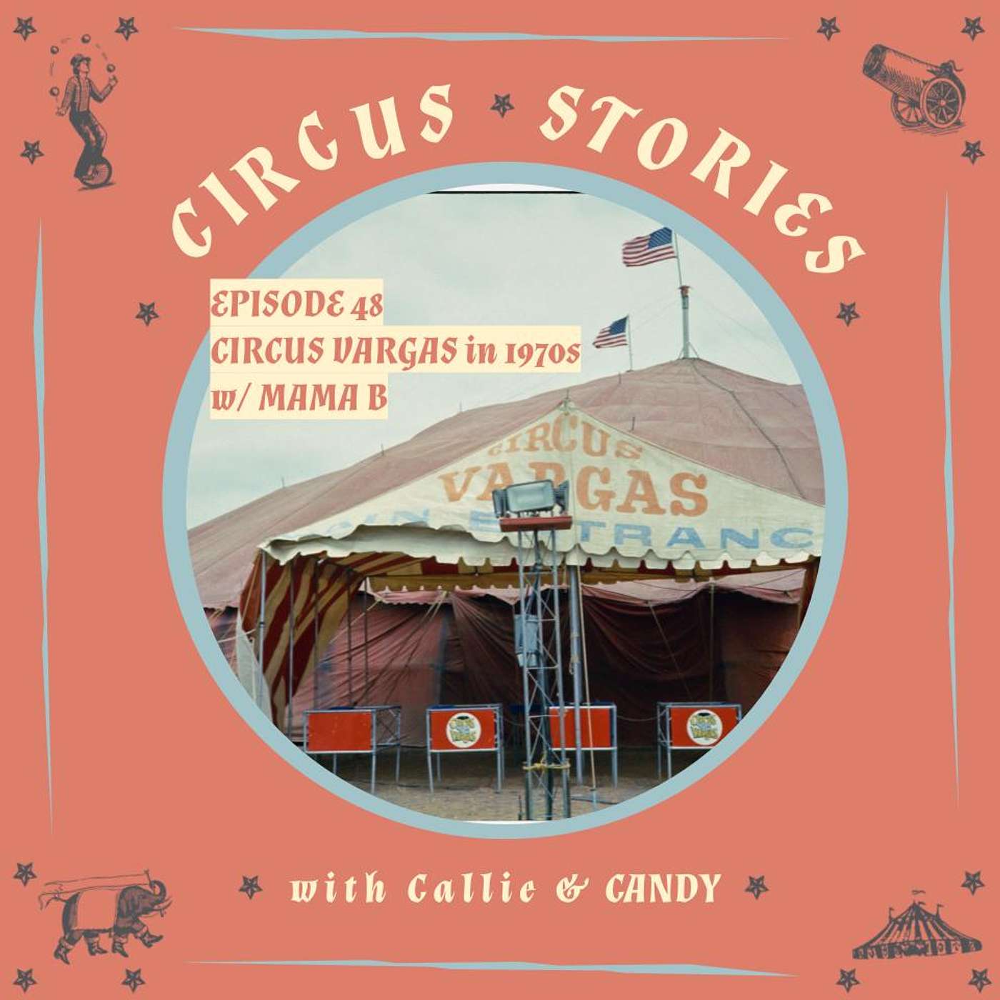 Circus Stories: A Circus History Podcast