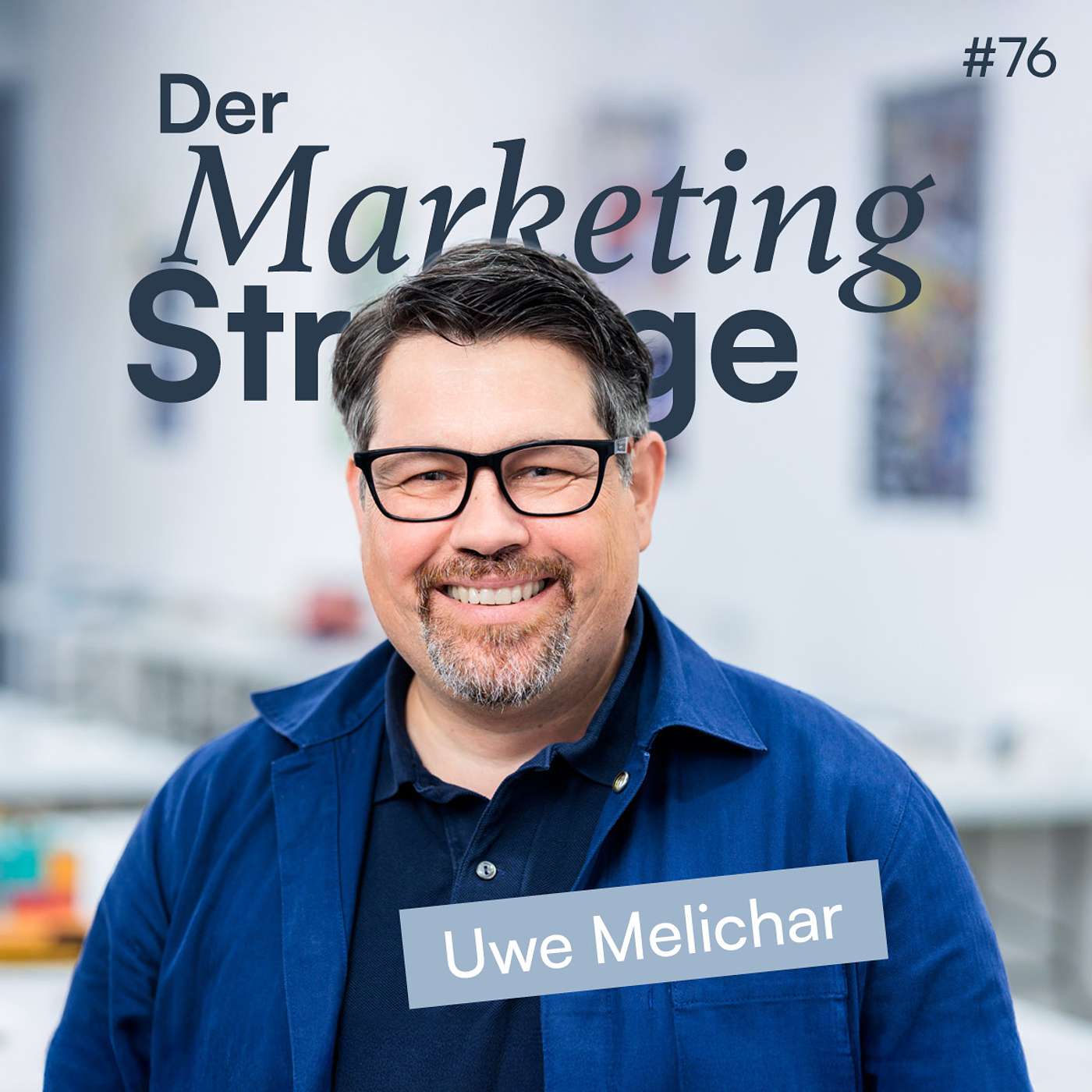 76 | Verpackungsdesign – lästige Pflicht oder strategischer Gamechanger? (mit Uwe Melichar)