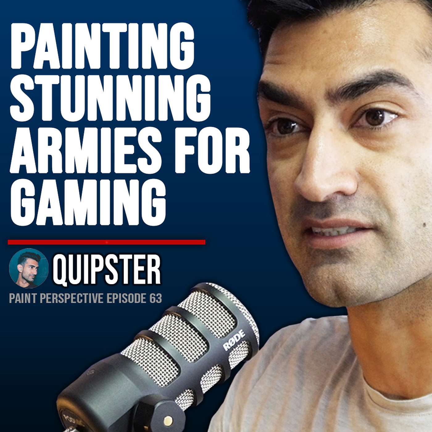 63: Quipster - The ONLY way to master Warhammer army painting…