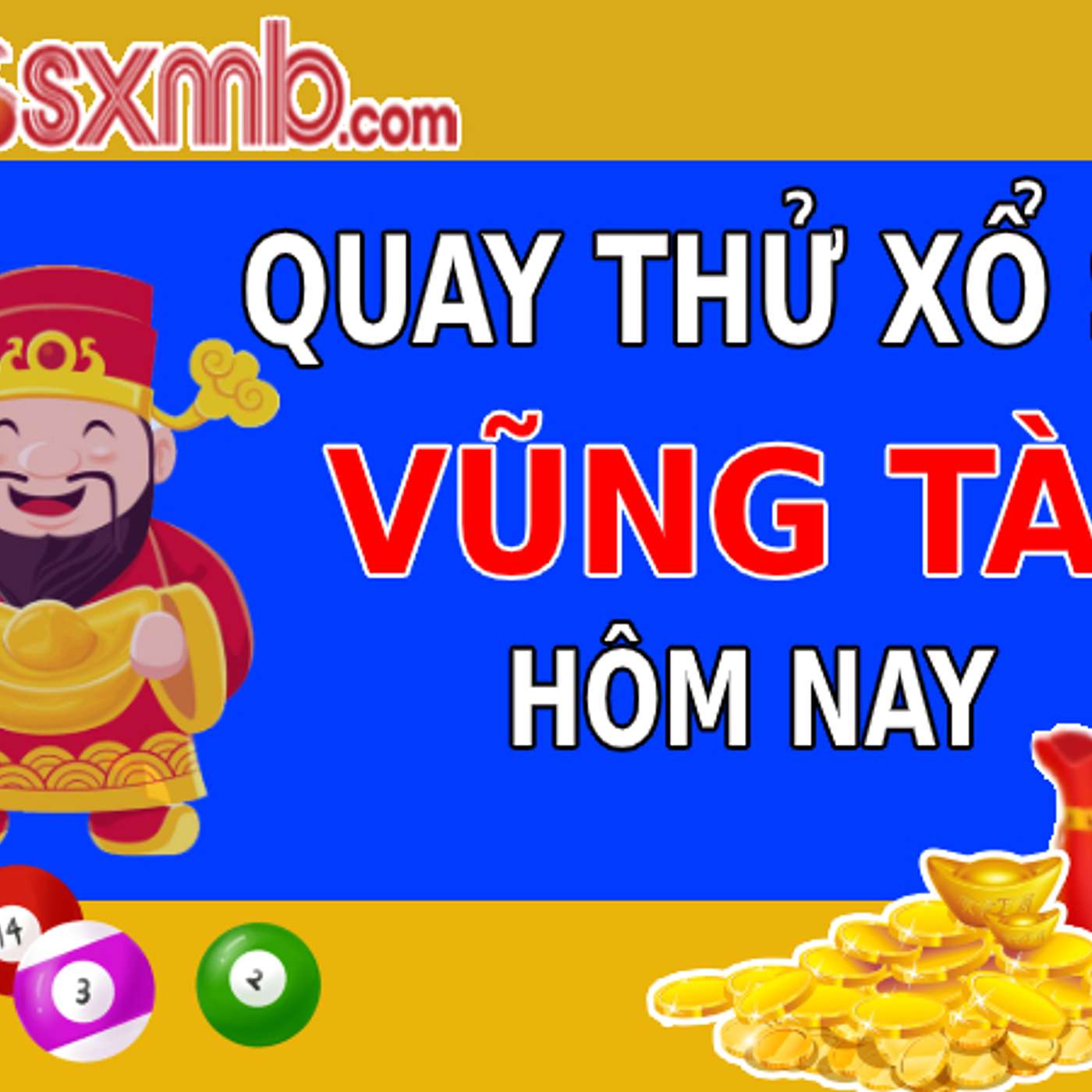 Quay thu xo so Vung Tau