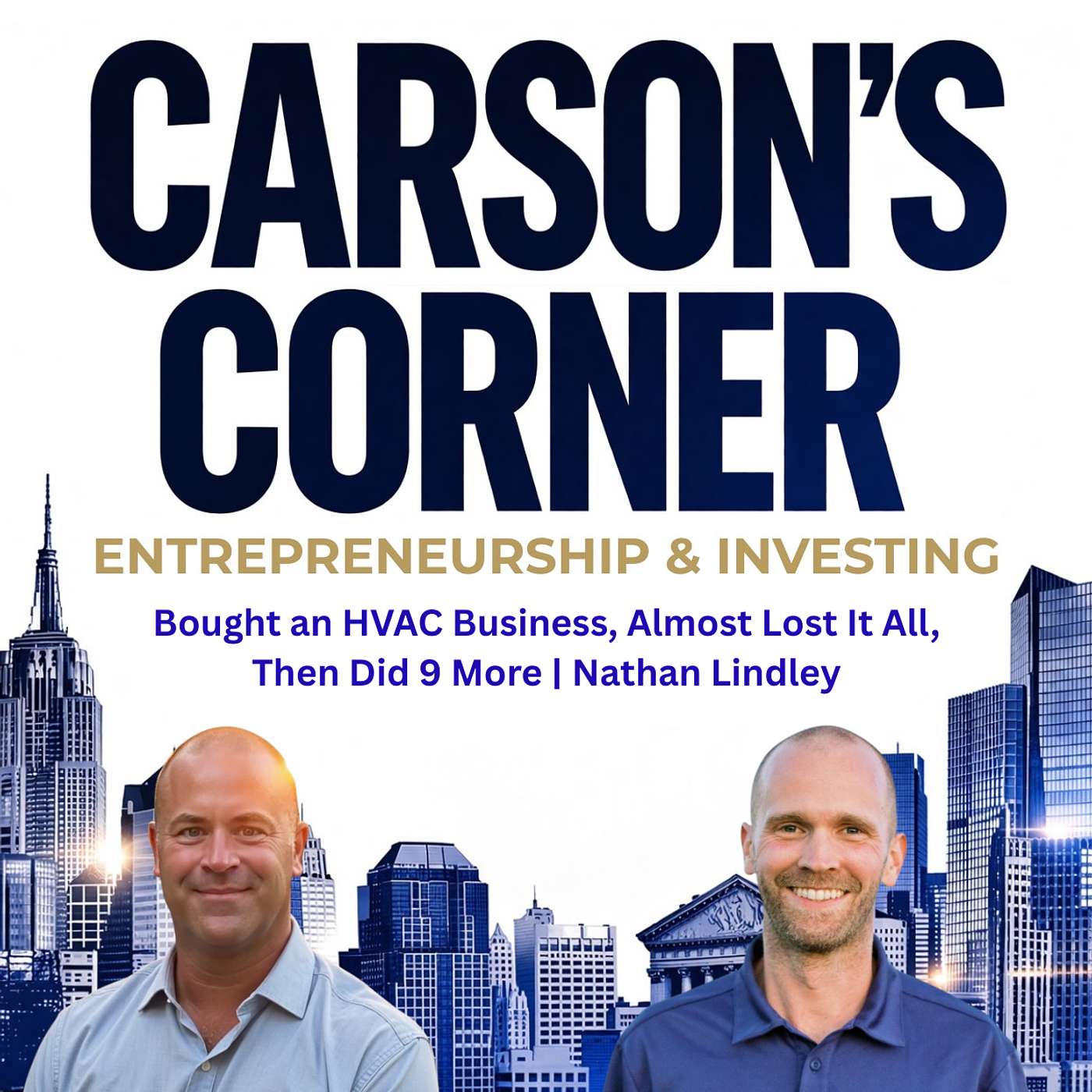 Carson\'s Corner: Entrepreneurship & Investing