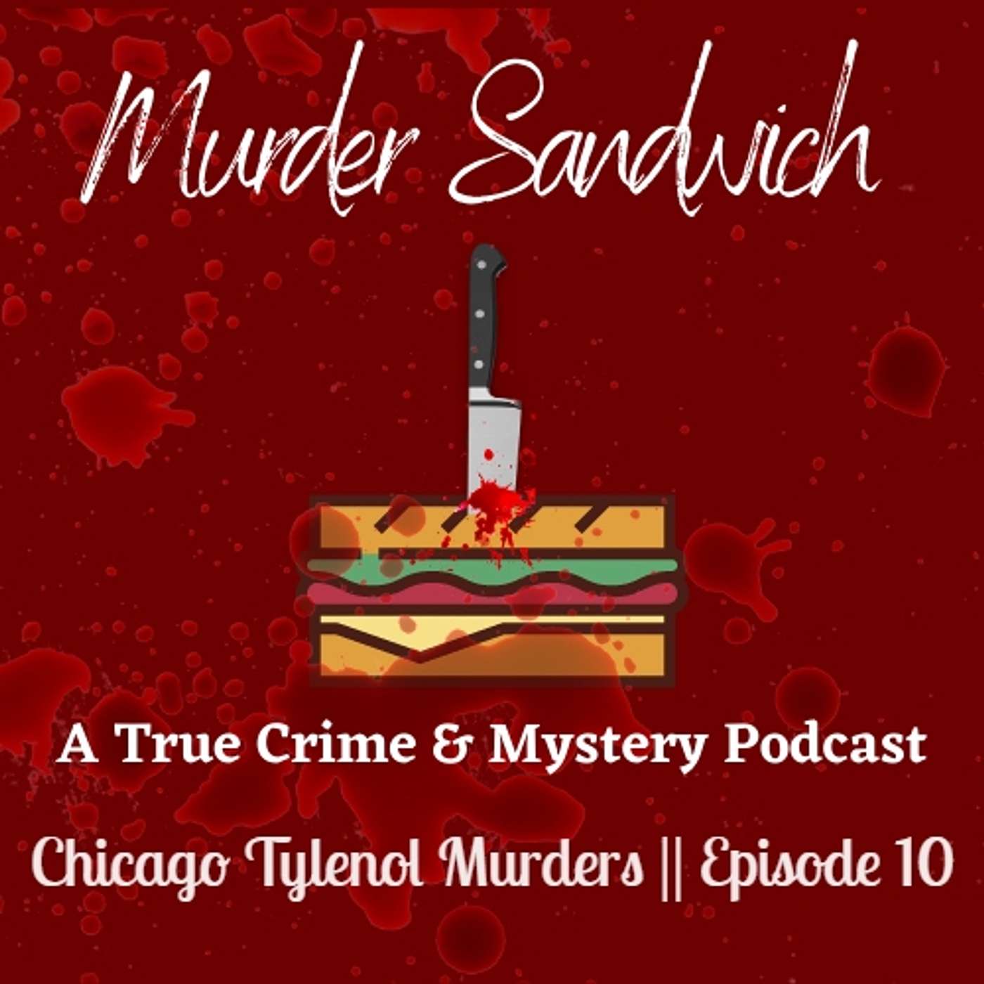 Murder Sandwich: A True Crime & Mystery Podcast