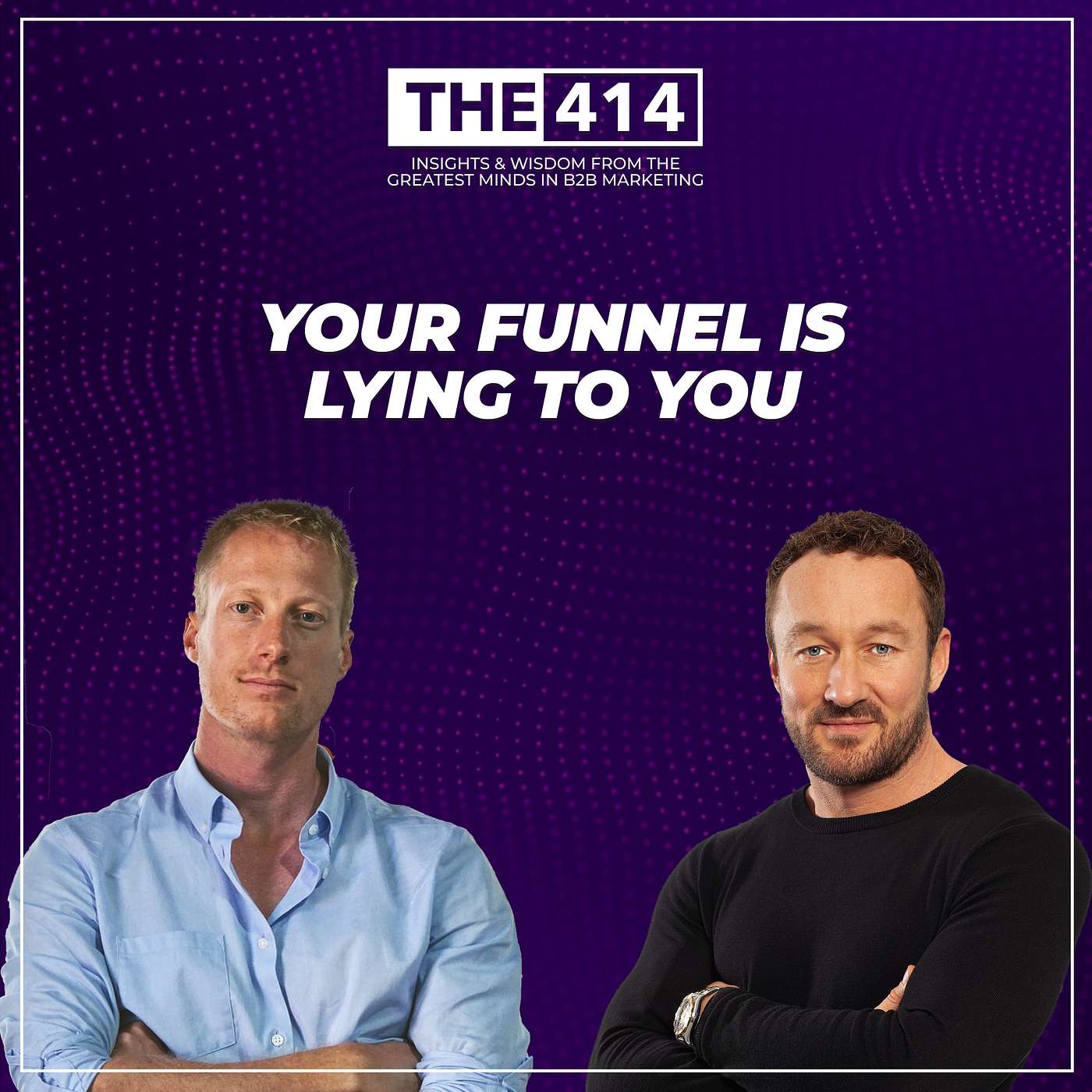 THE 414 - B2B Marketing Podcast