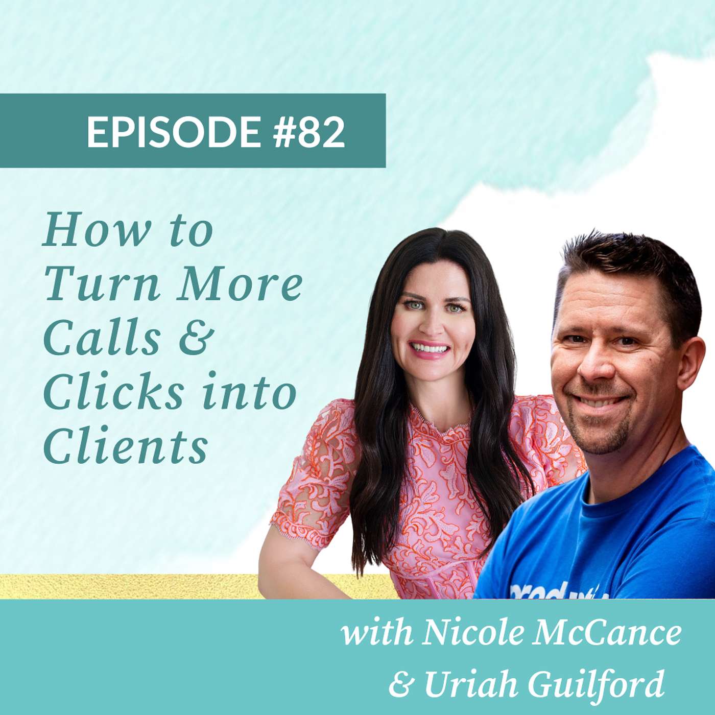 How to Turn More Calls & Clicks into Clients