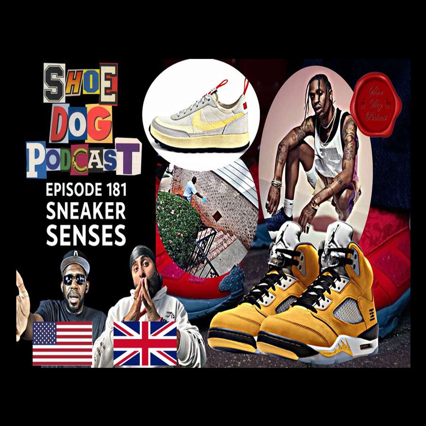 SHOE DOG PODCAST - EPISODE 181 - SNEAKER SENSES