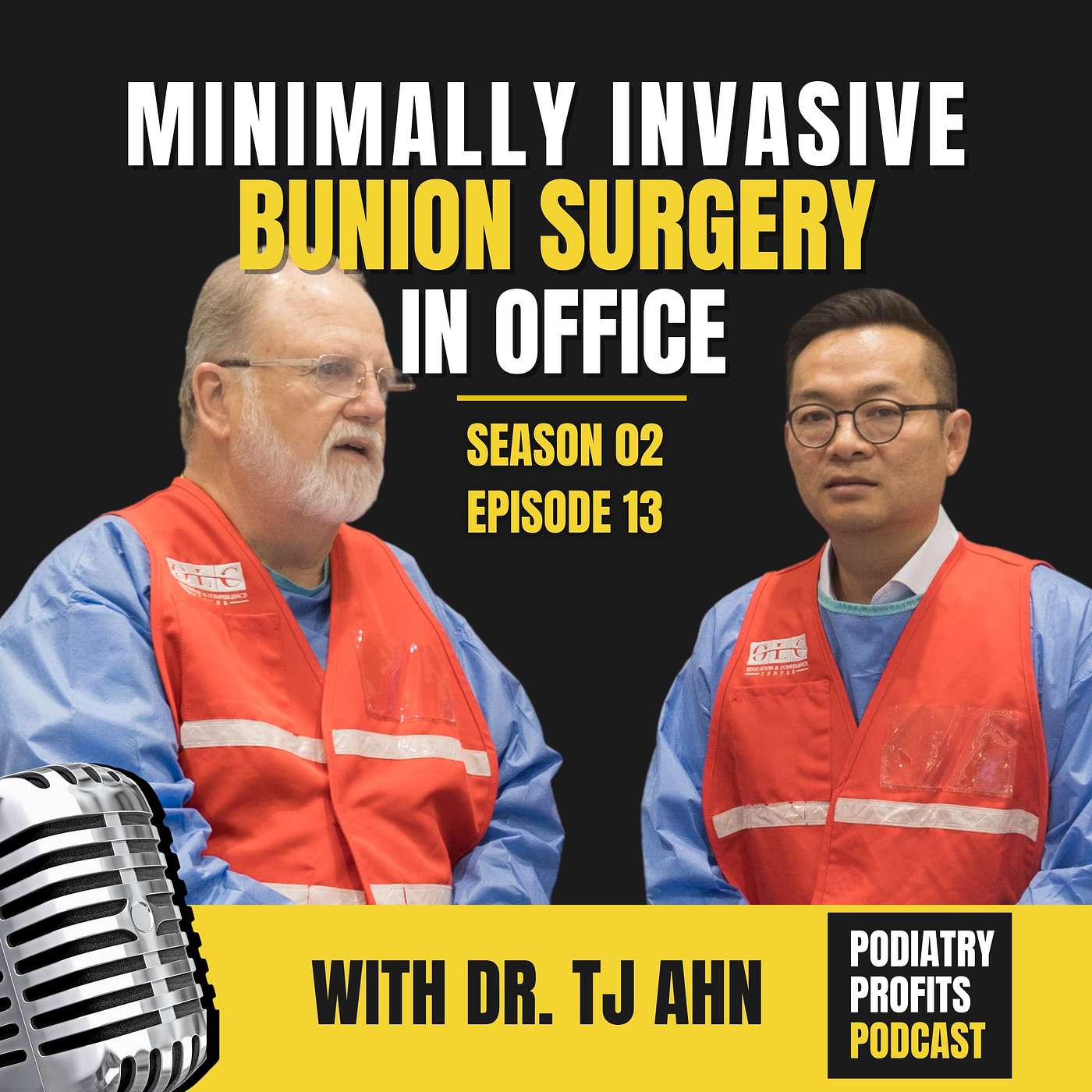 Minimally Invasive Bunion Surgery in Office with Dr. Stephen Isham episode artwork