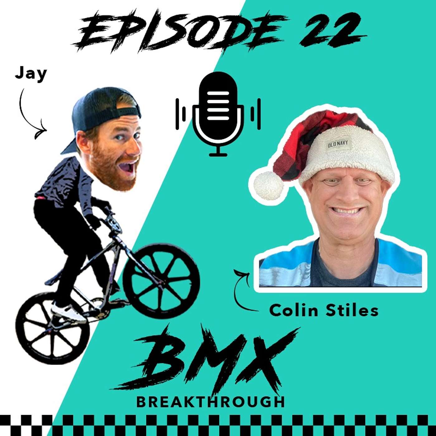 BMX Breakthrough - EP. 22 w/ Colin Stiles