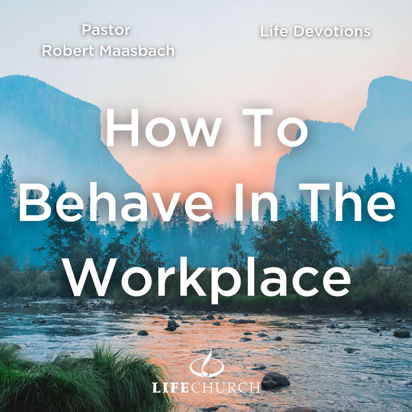 How To Behave In The Workplace - 9.1.24