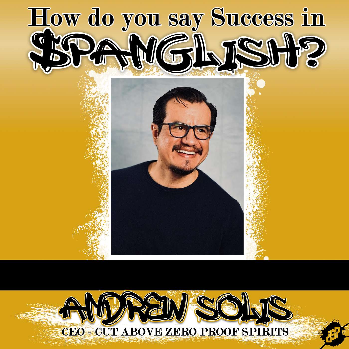 Innovating the Non-Alcoholic Beverage Industry by going a Cut Above - Andrew Solis