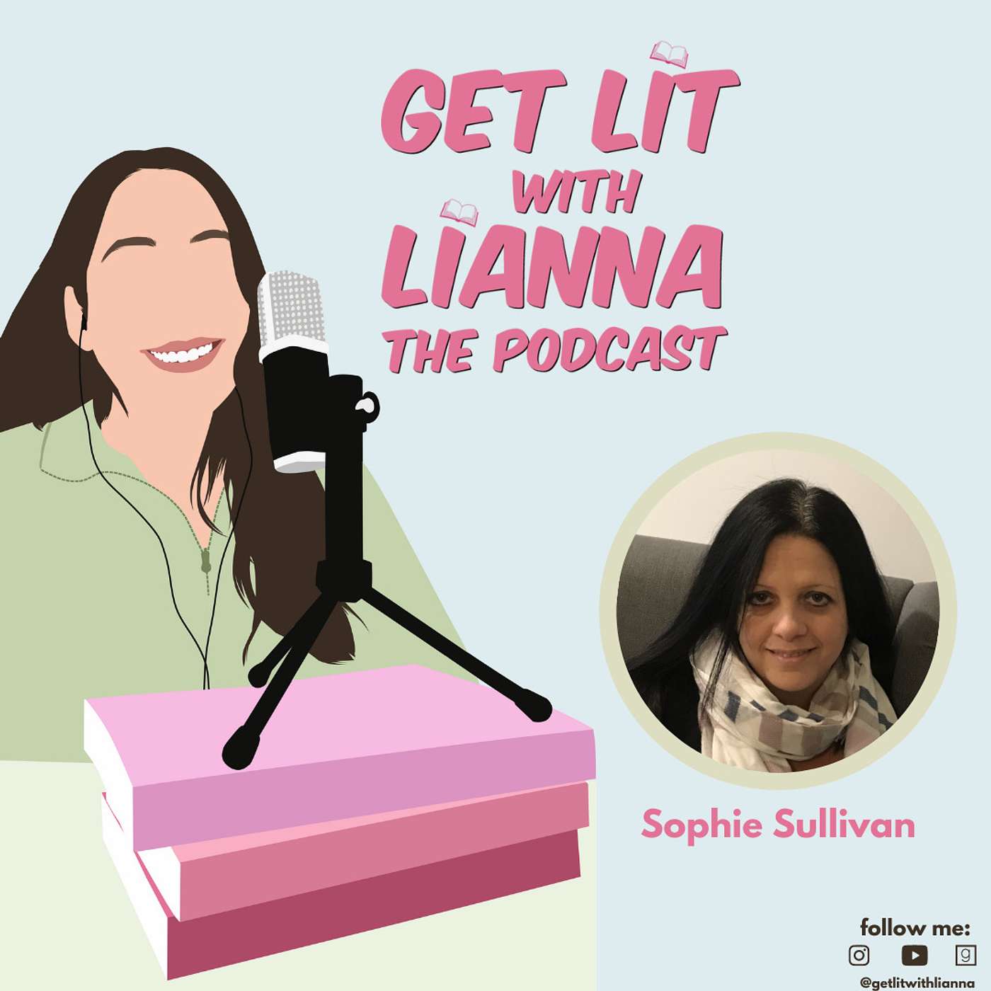 Get Lit With Lianna: The Podcast