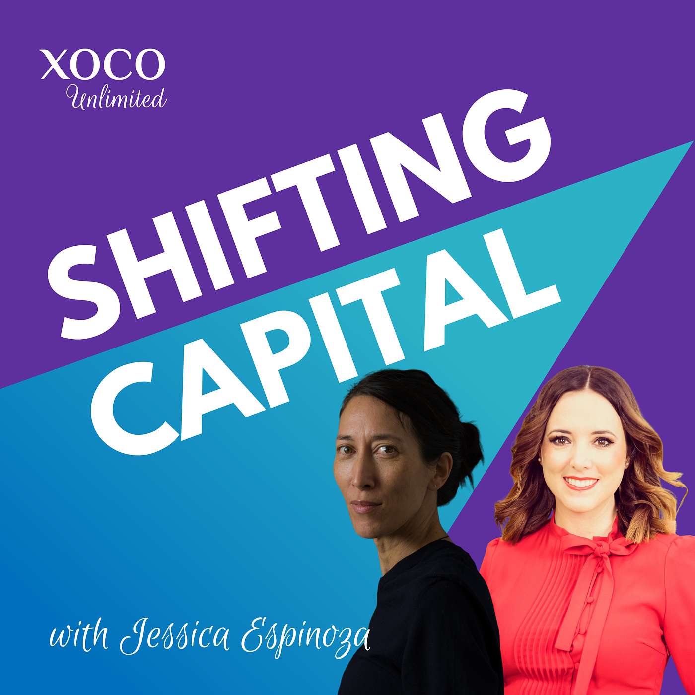 Shifting Capital with Jessica Espinoza