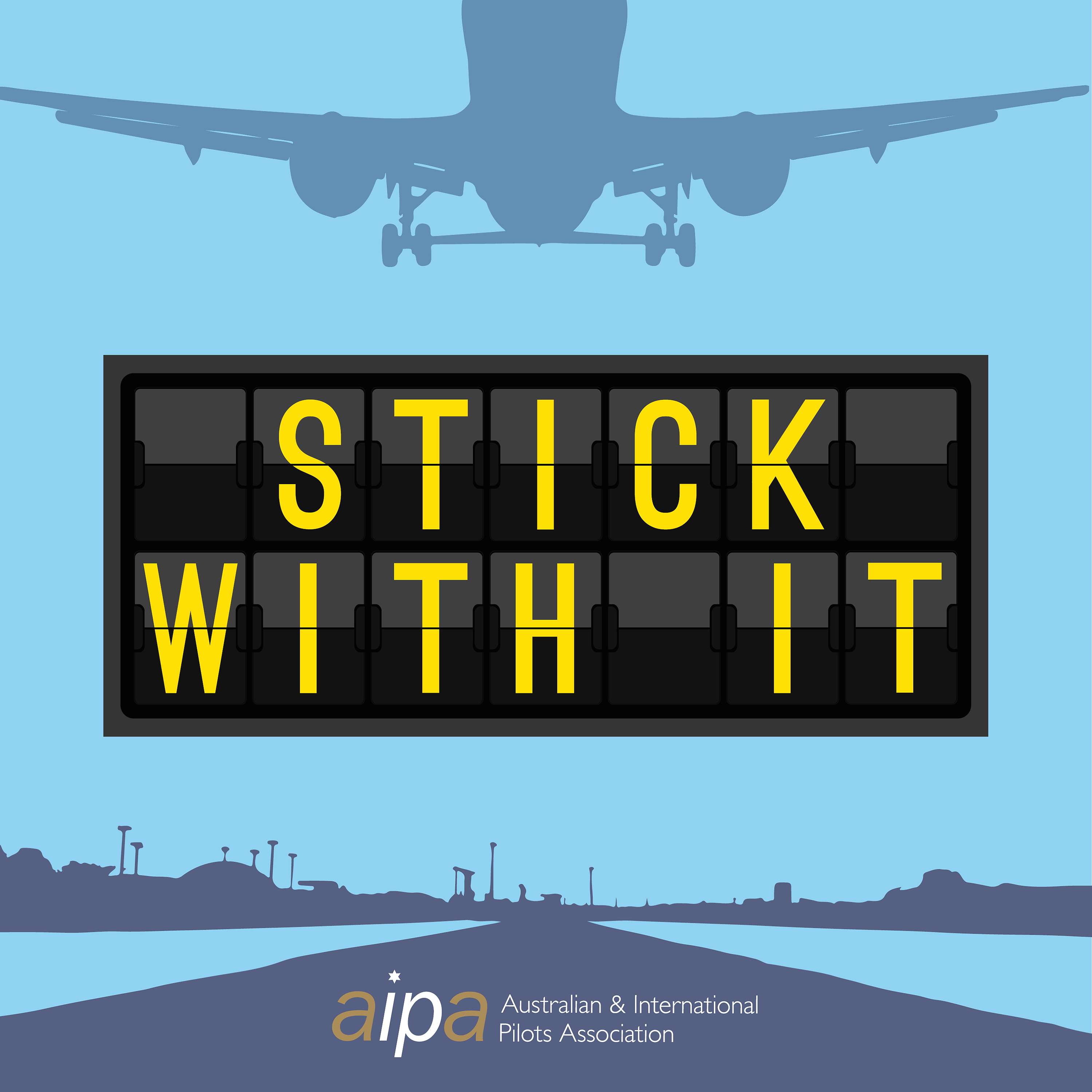 AIPA ‘Stick With It’