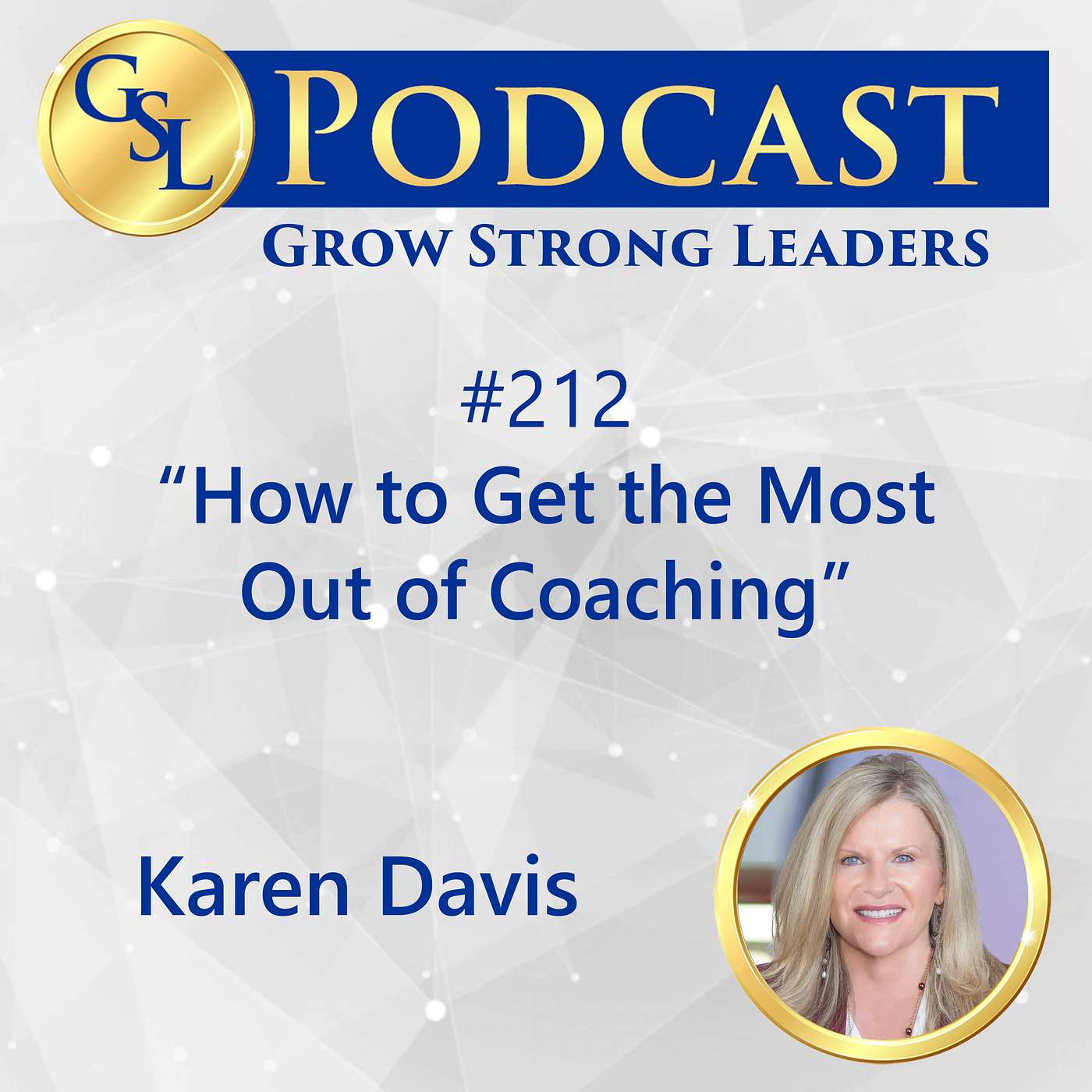Grow Strong Leaders Podcast