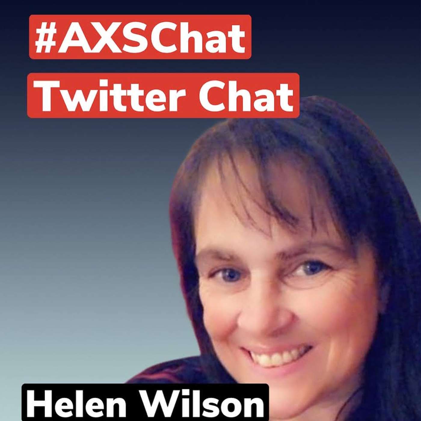 AXSChat Podcast with Helen Wilson, working on Digital development, Web design and Digital content at Worcestershire County Council.